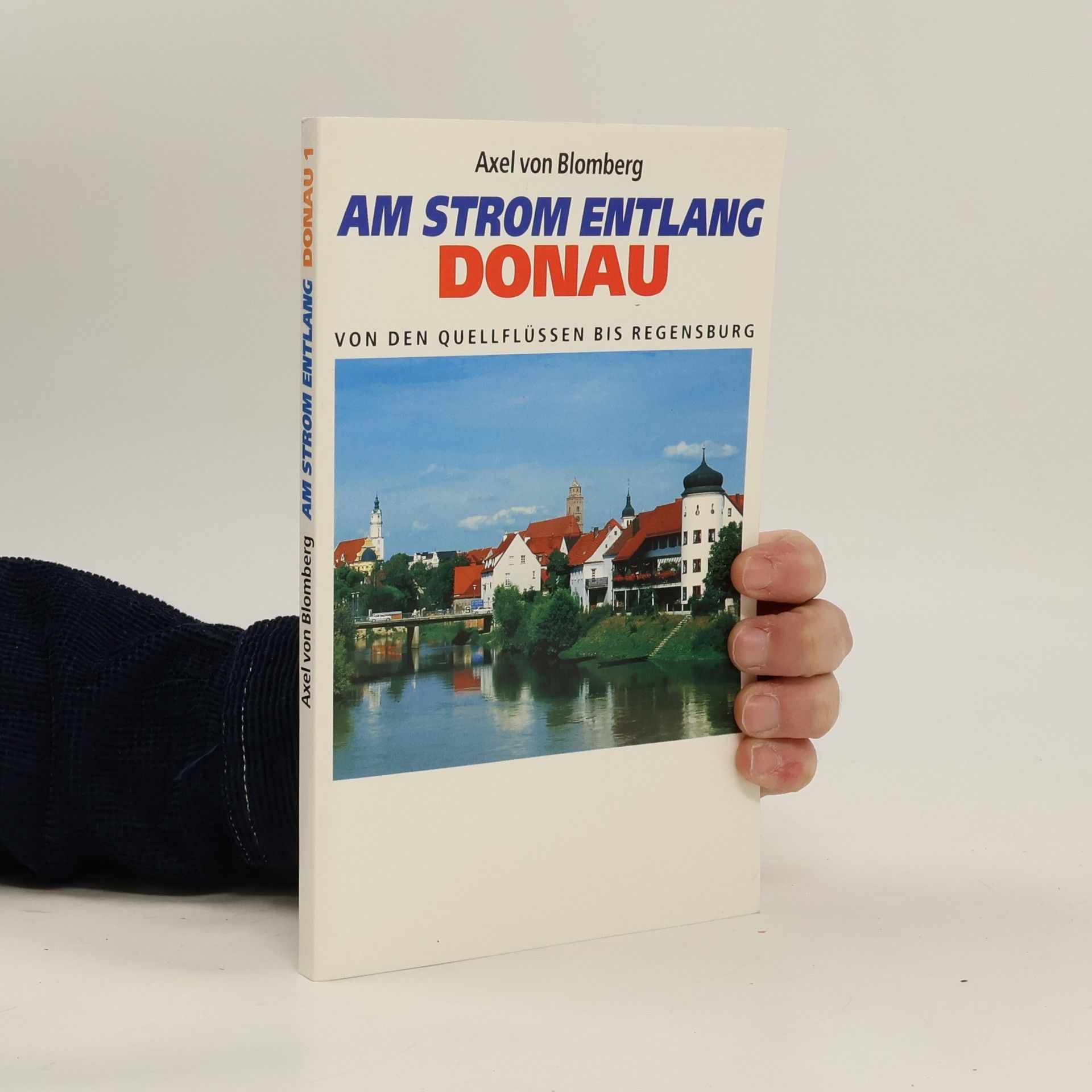 Axel von Blomberg Fahrradführer Donau