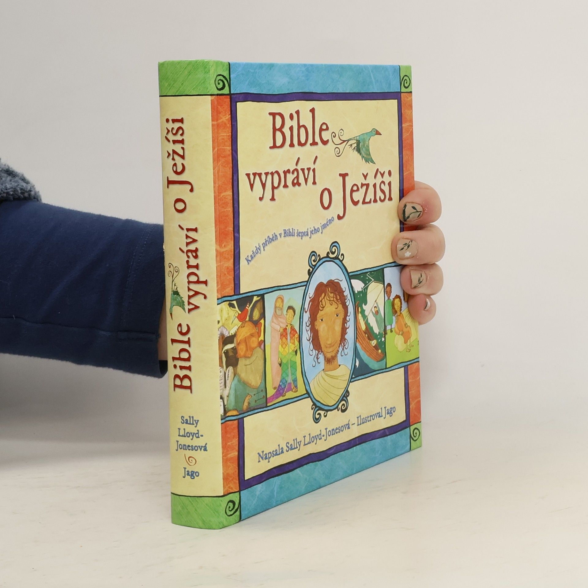 Sally Lloyd-Jones Bible vypráví o Ježíši