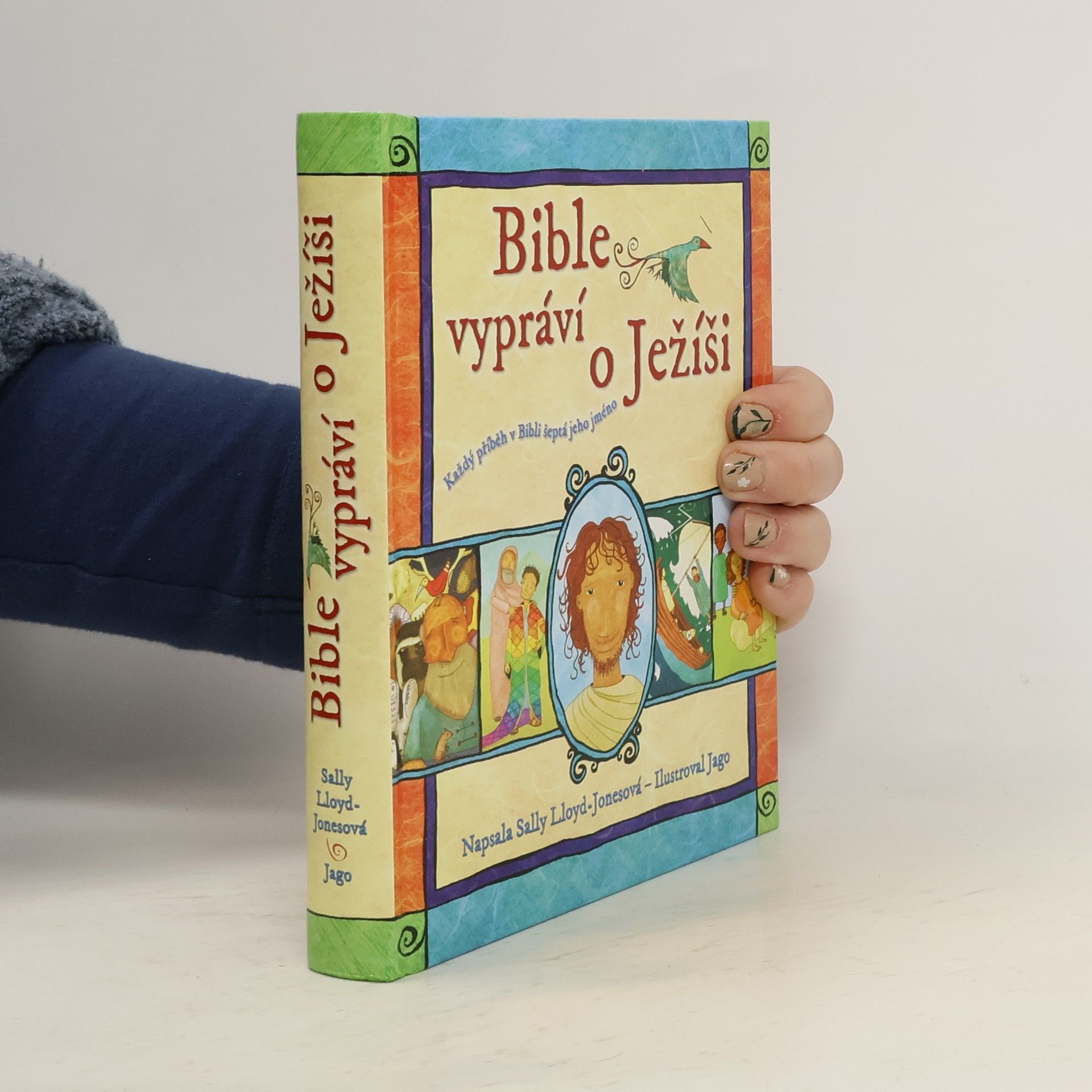 Sally Lloyd-Jones Bible vypráví o Ježíši