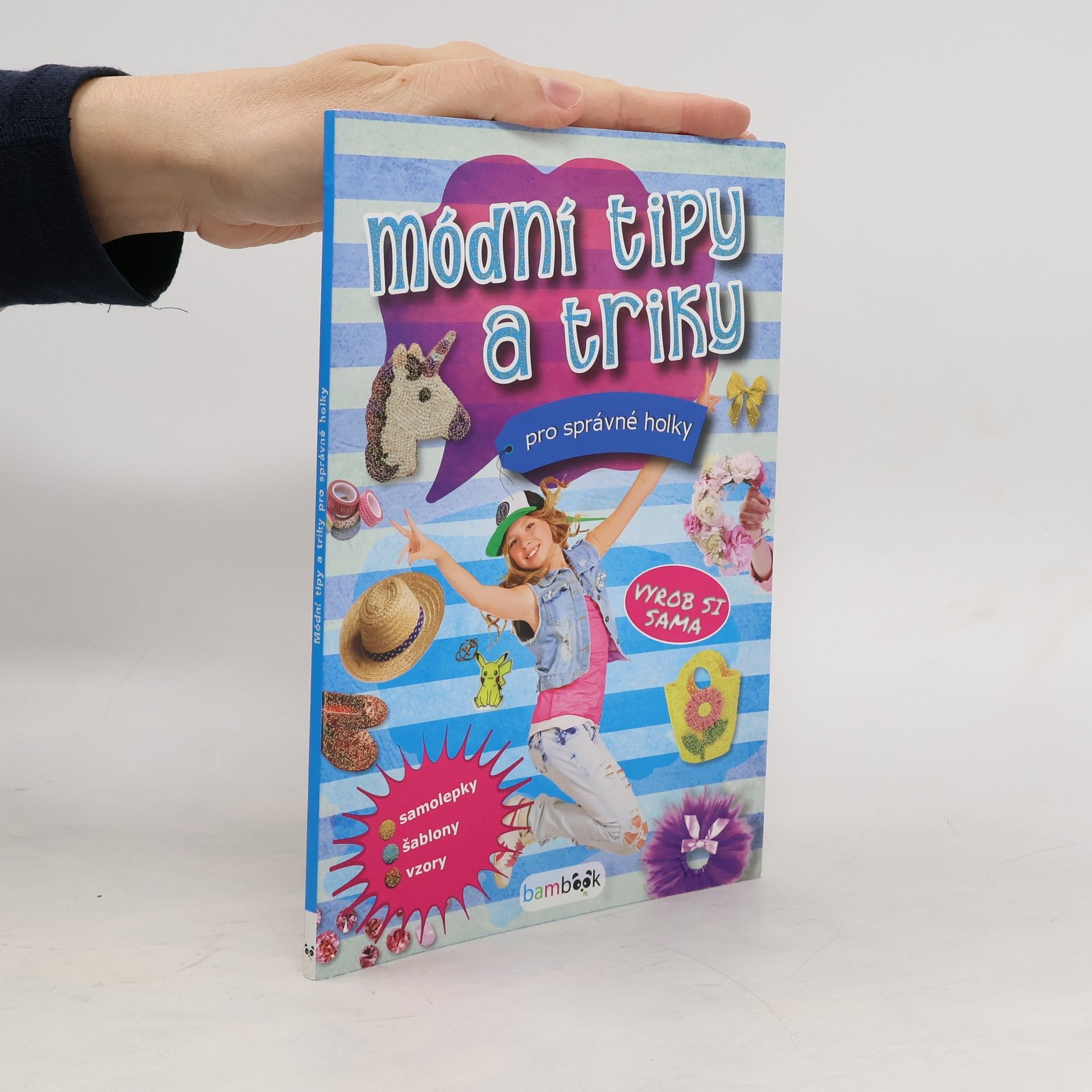 Autorenkollektiv Módní tipy a triky pro správné holky