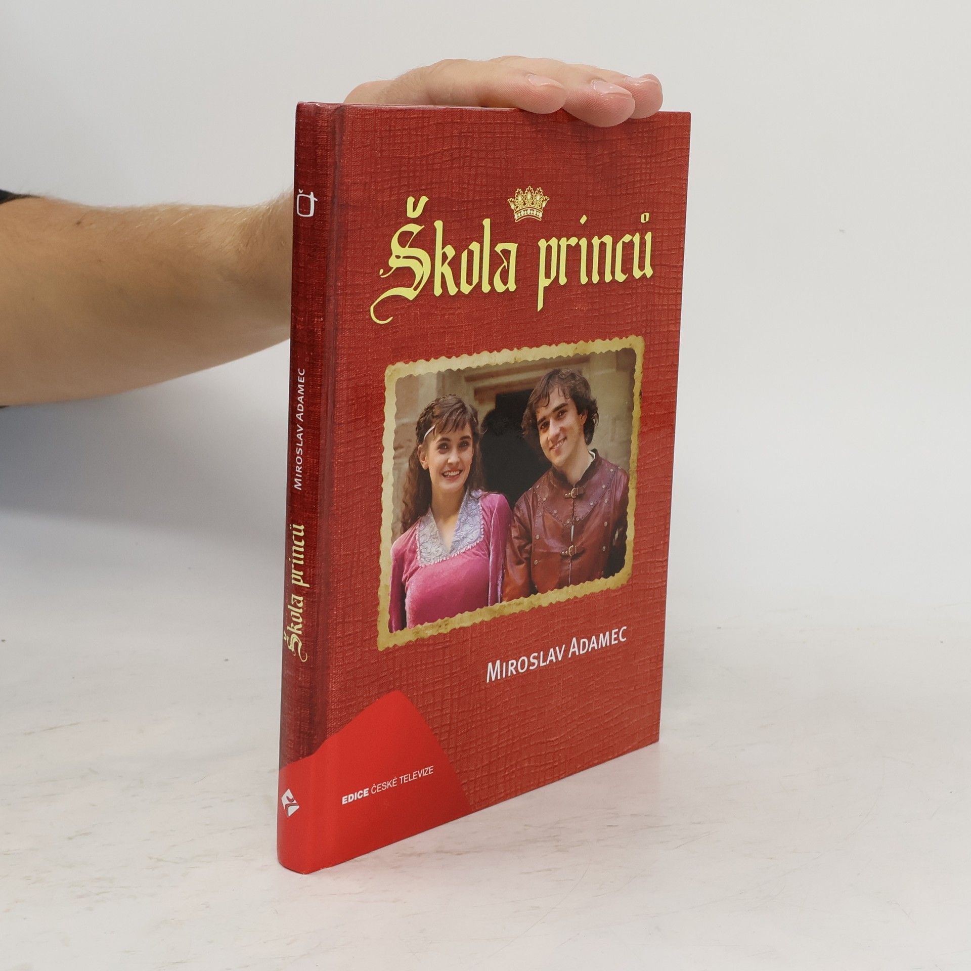 Miroslav Adamec Škola princů