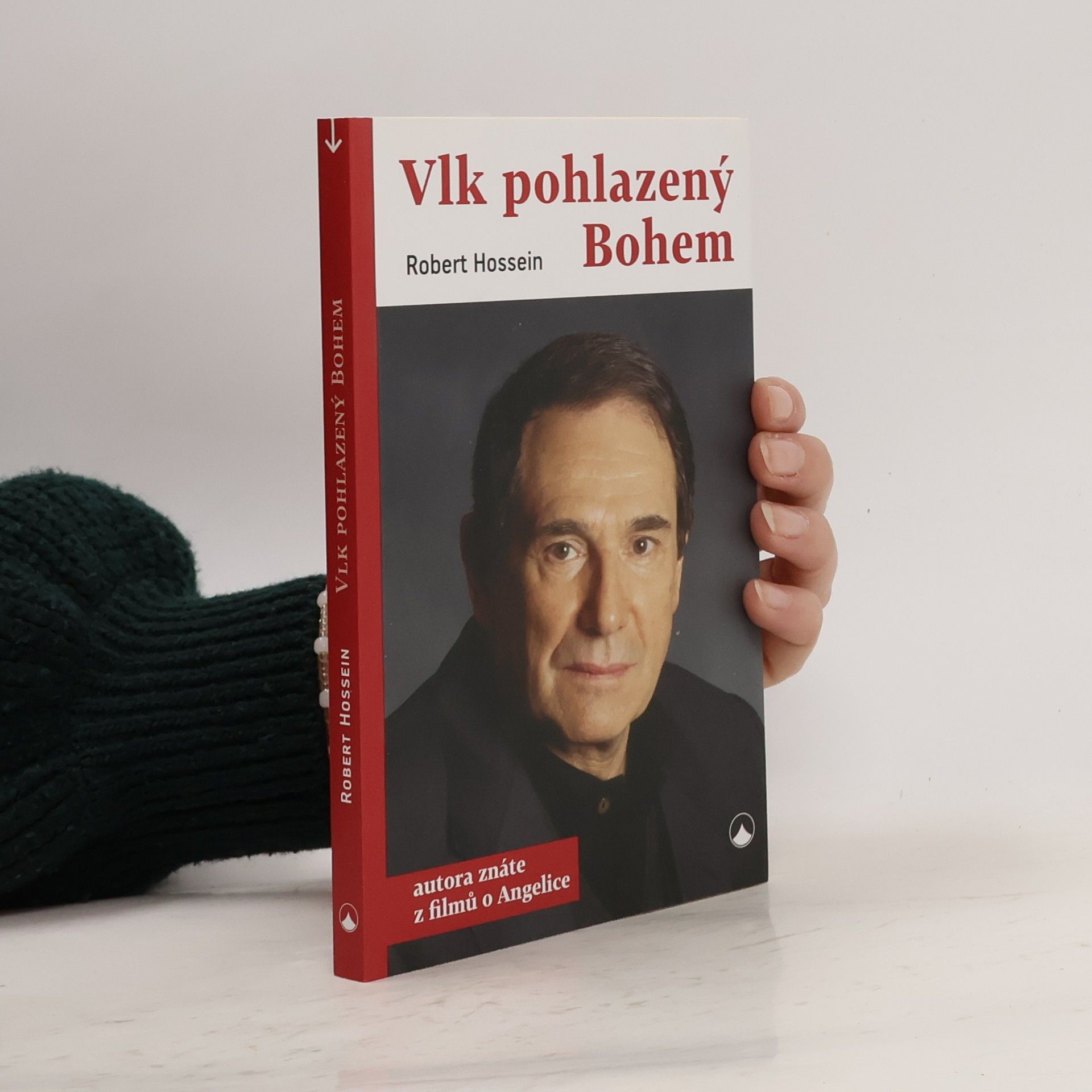 Robert Hossein Vlk pohlazený Bohem