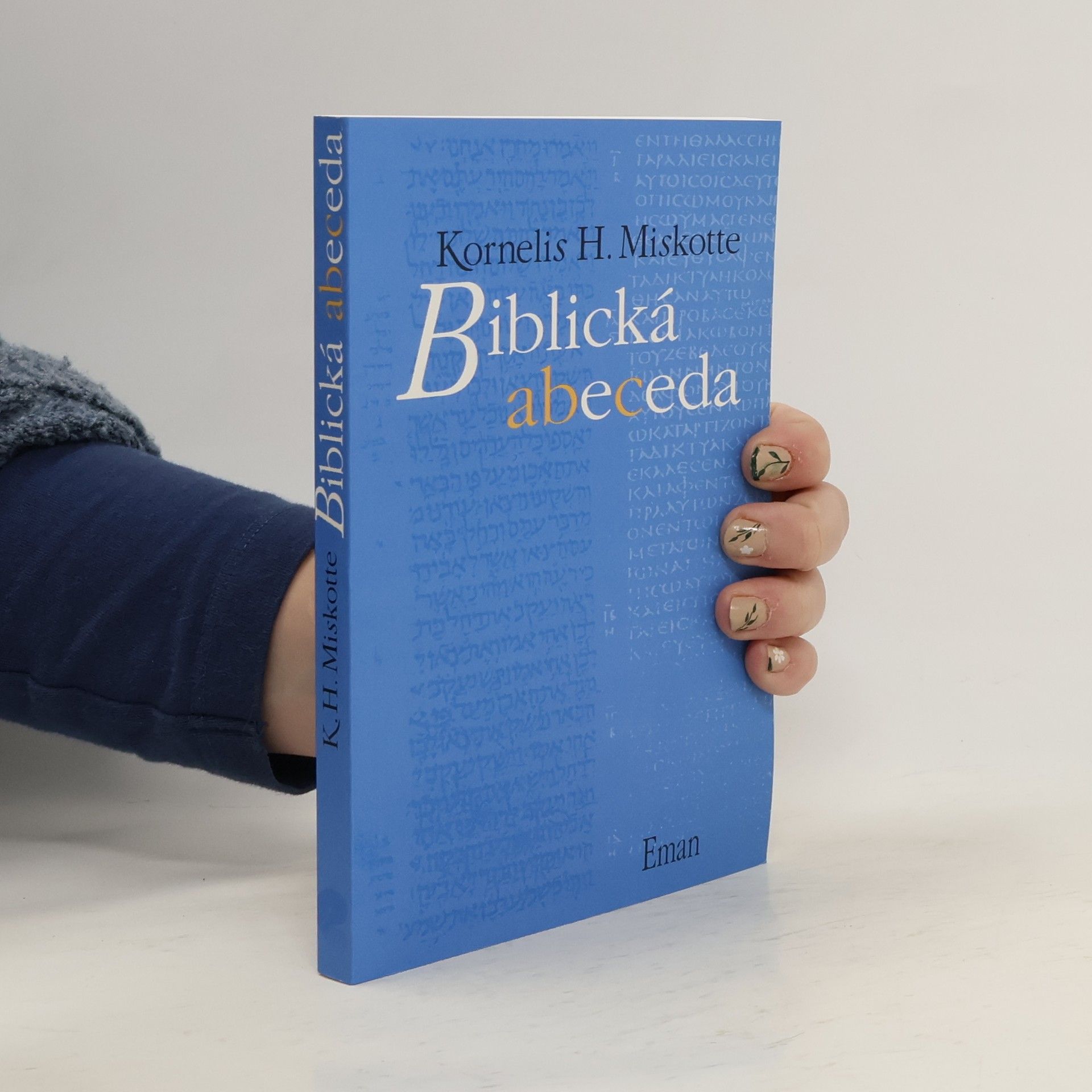Kornelis Heiko Miskotte Biblická abeceda