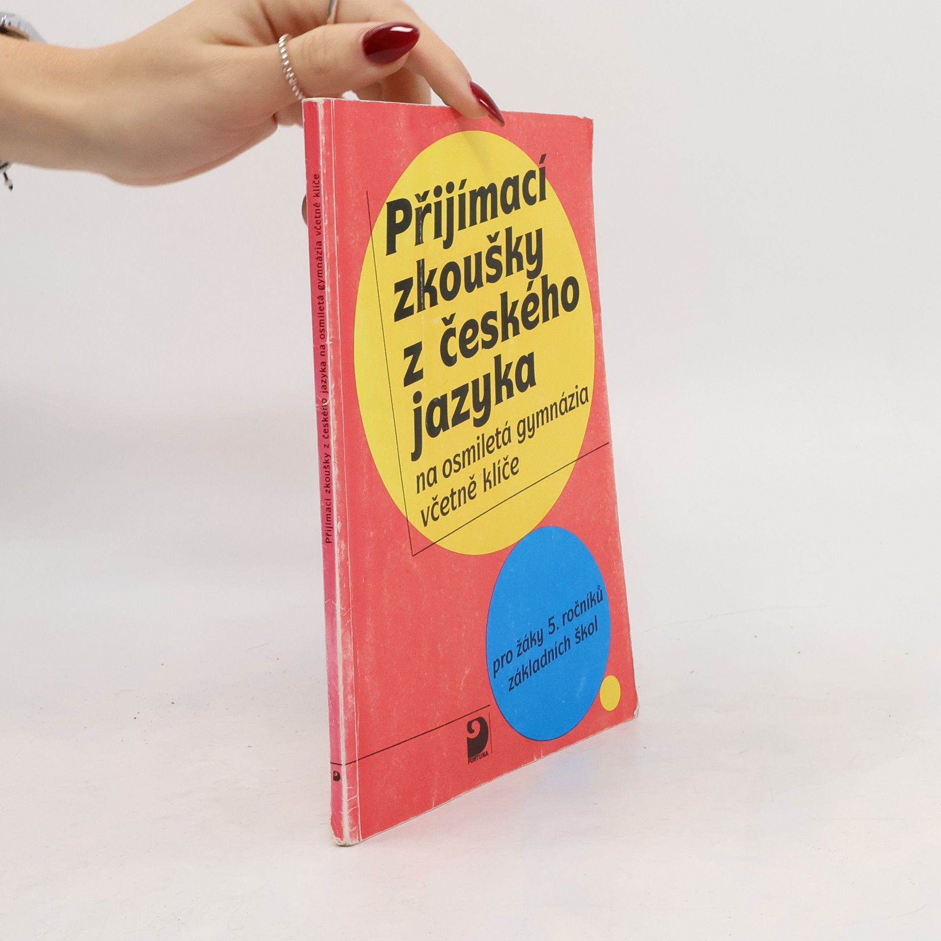 Přijímací zkoušky z českého jazyka na osmiletá gymnázia včetně klíče. Pro žáky 5. ročníků základních škol