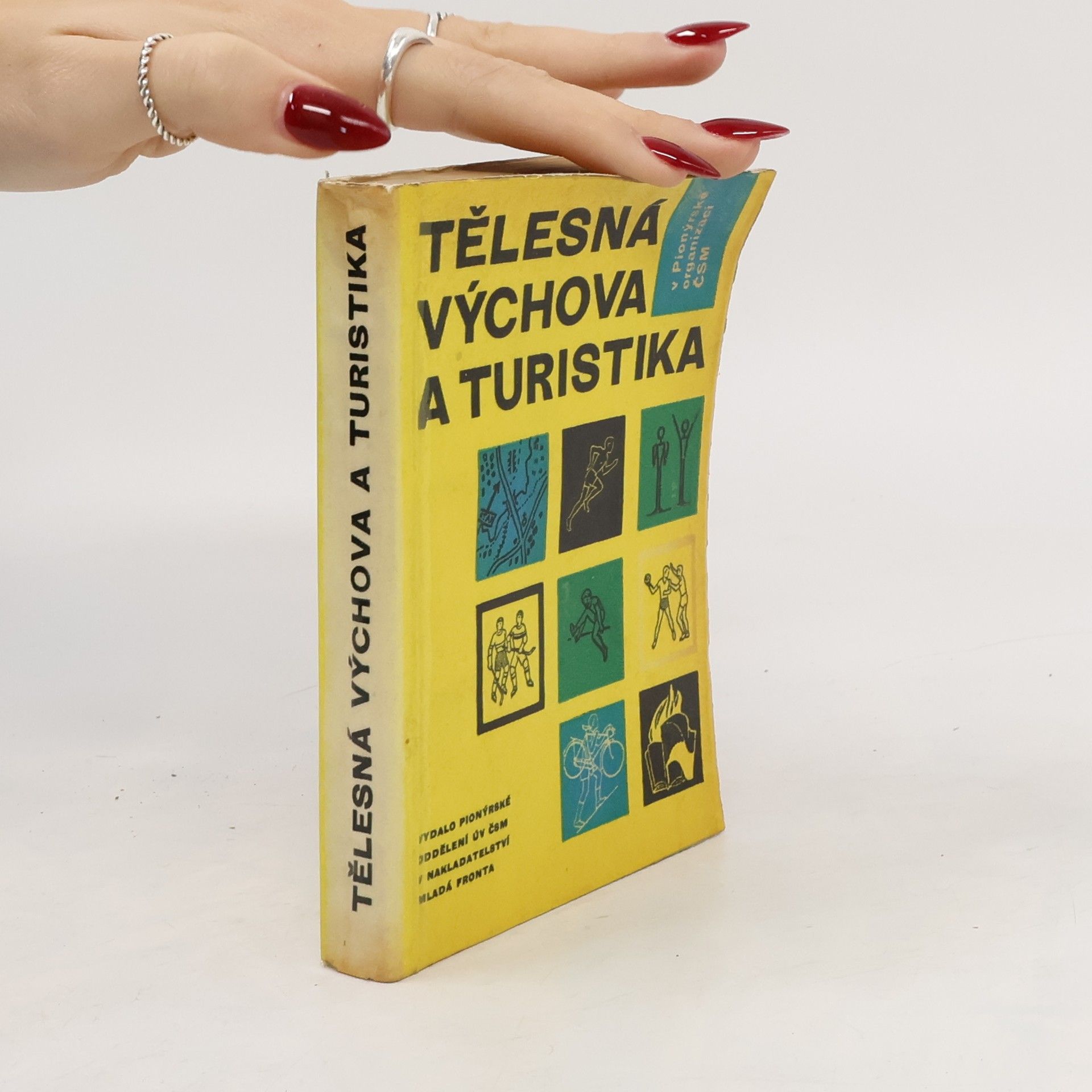 Tělesná výchova a turistika v pionýrské organizaci ČSM