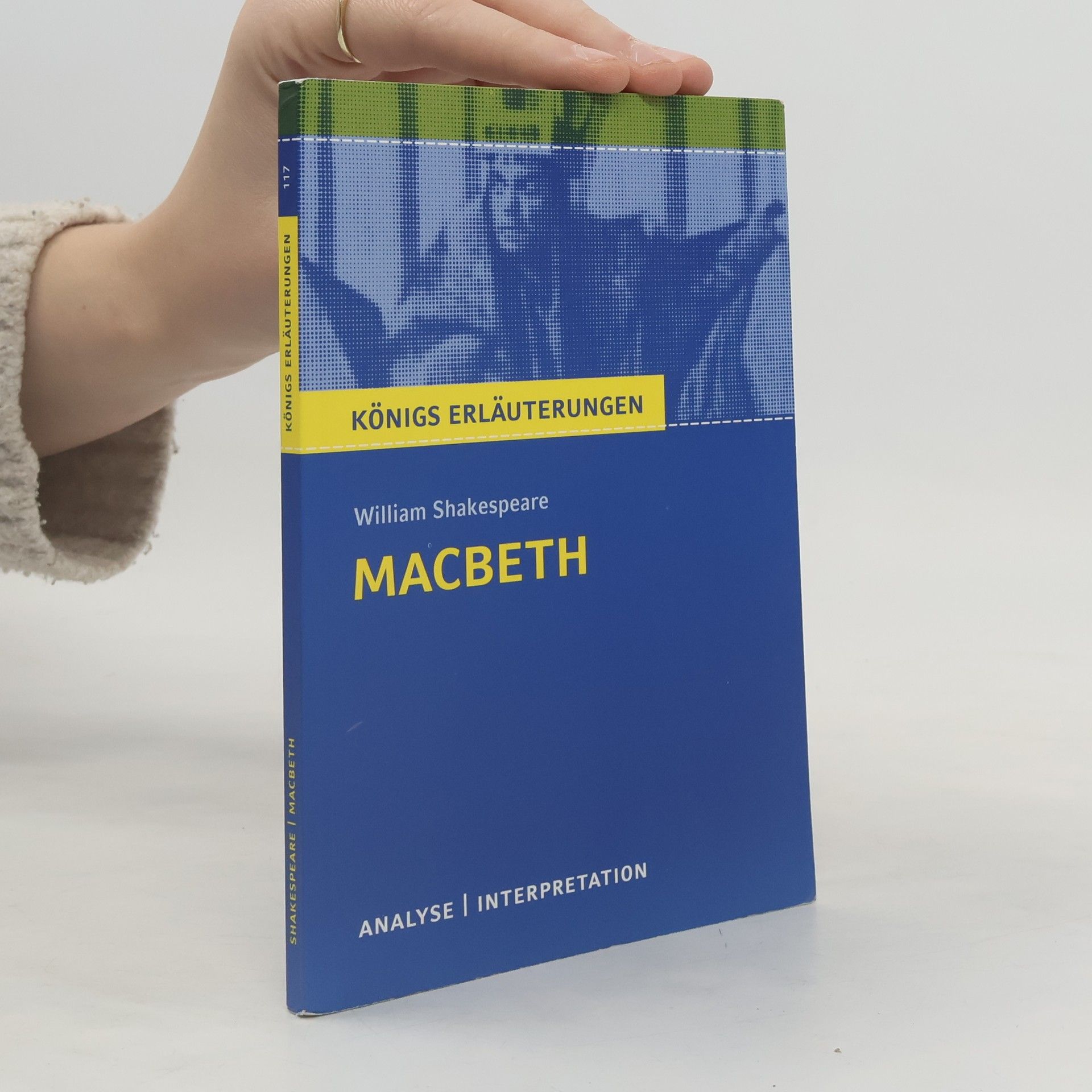 Maria Felicitas Herforth Textanalyse und Interpretation zu William Shakespeare, Macbeth