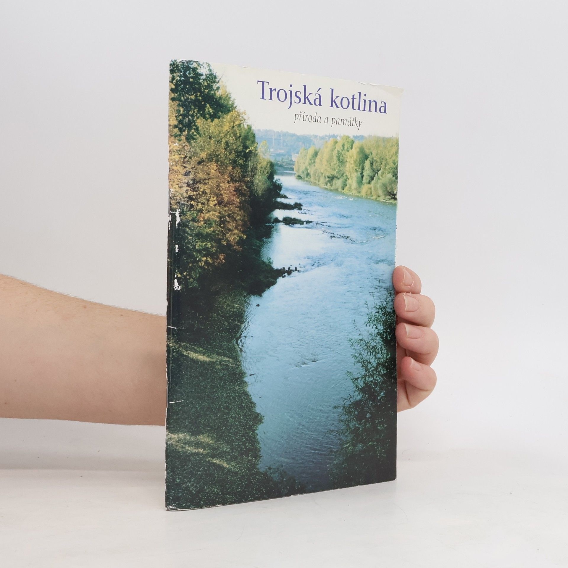 Tomáš Just Trojská kotlina : příroda a památky