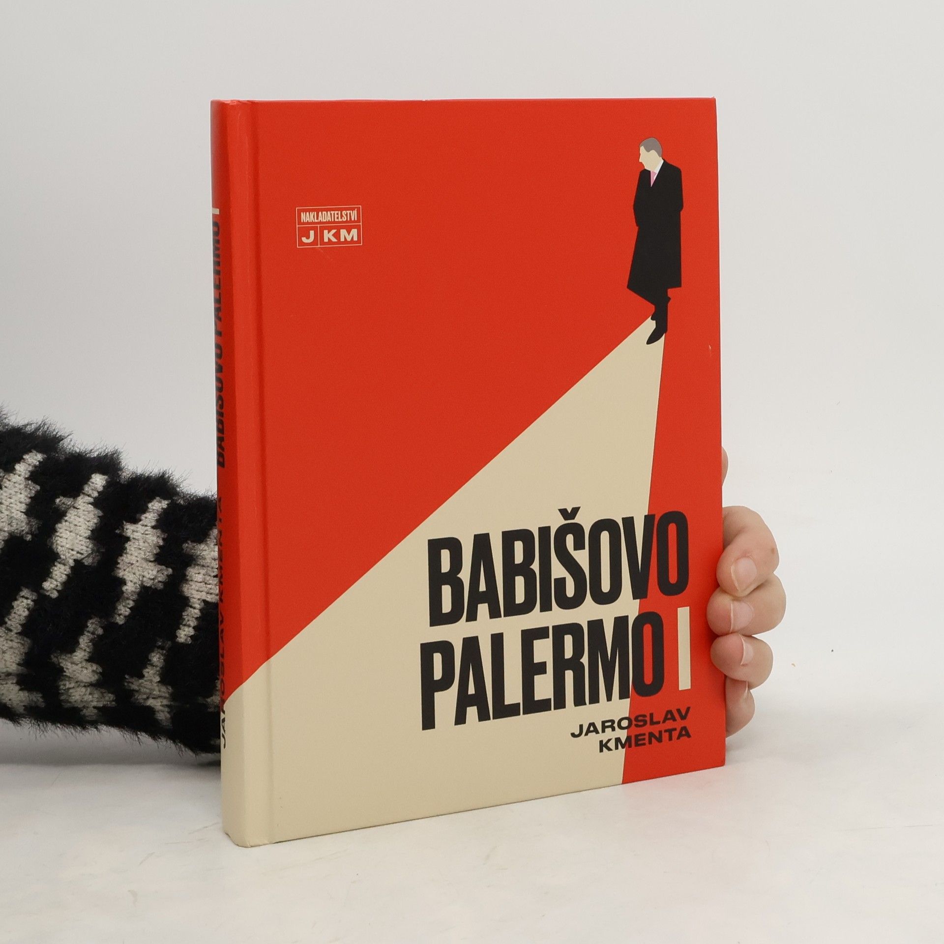 Jaroslav Kmenta Babišovo Palermo I. díl