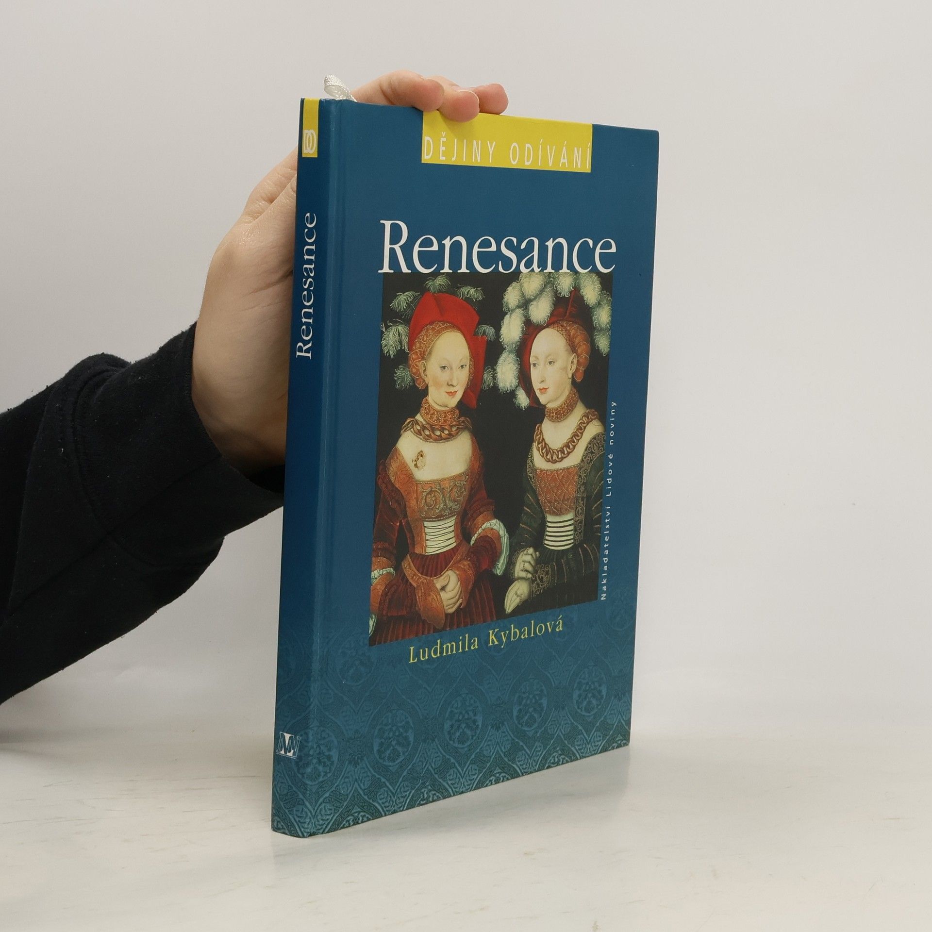 Ludmila Kybalová Renesance. Dějiny odívání