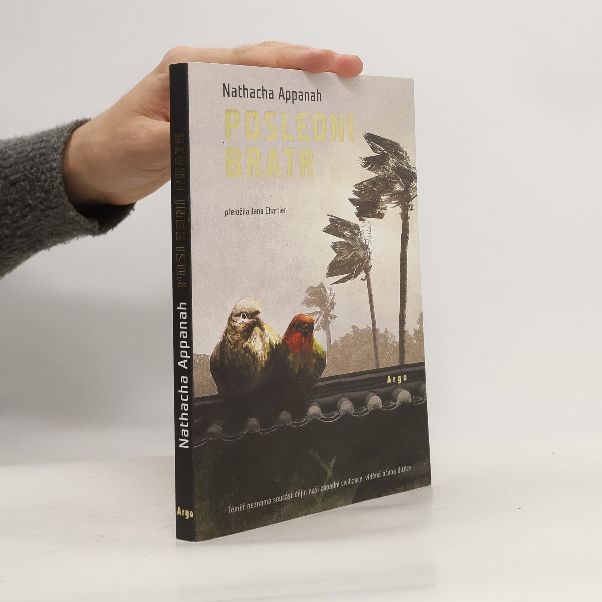 Nathacha Appanah Poslední bratr