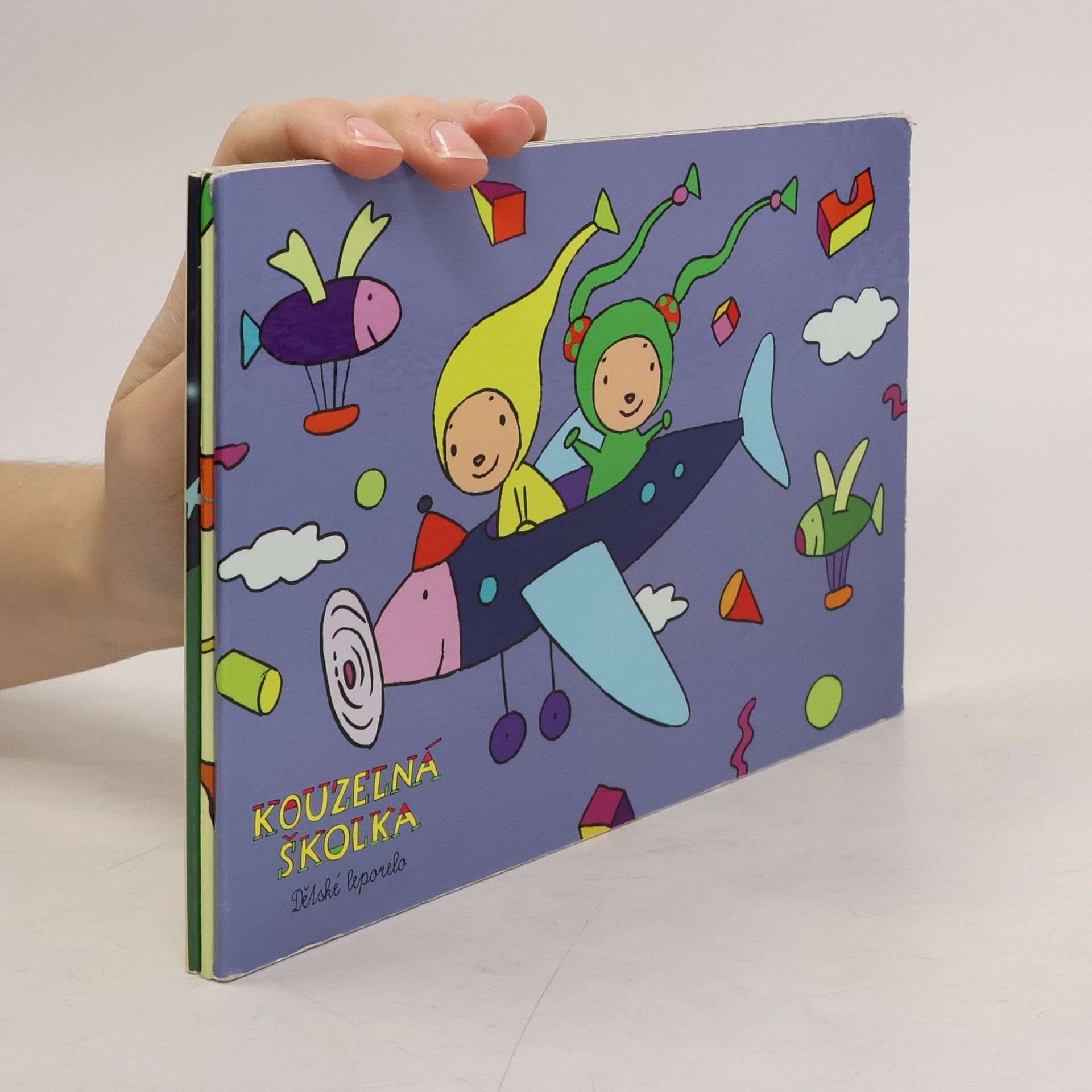 Collectif d'auteurs Kouzelná školka. Dětské leporelo