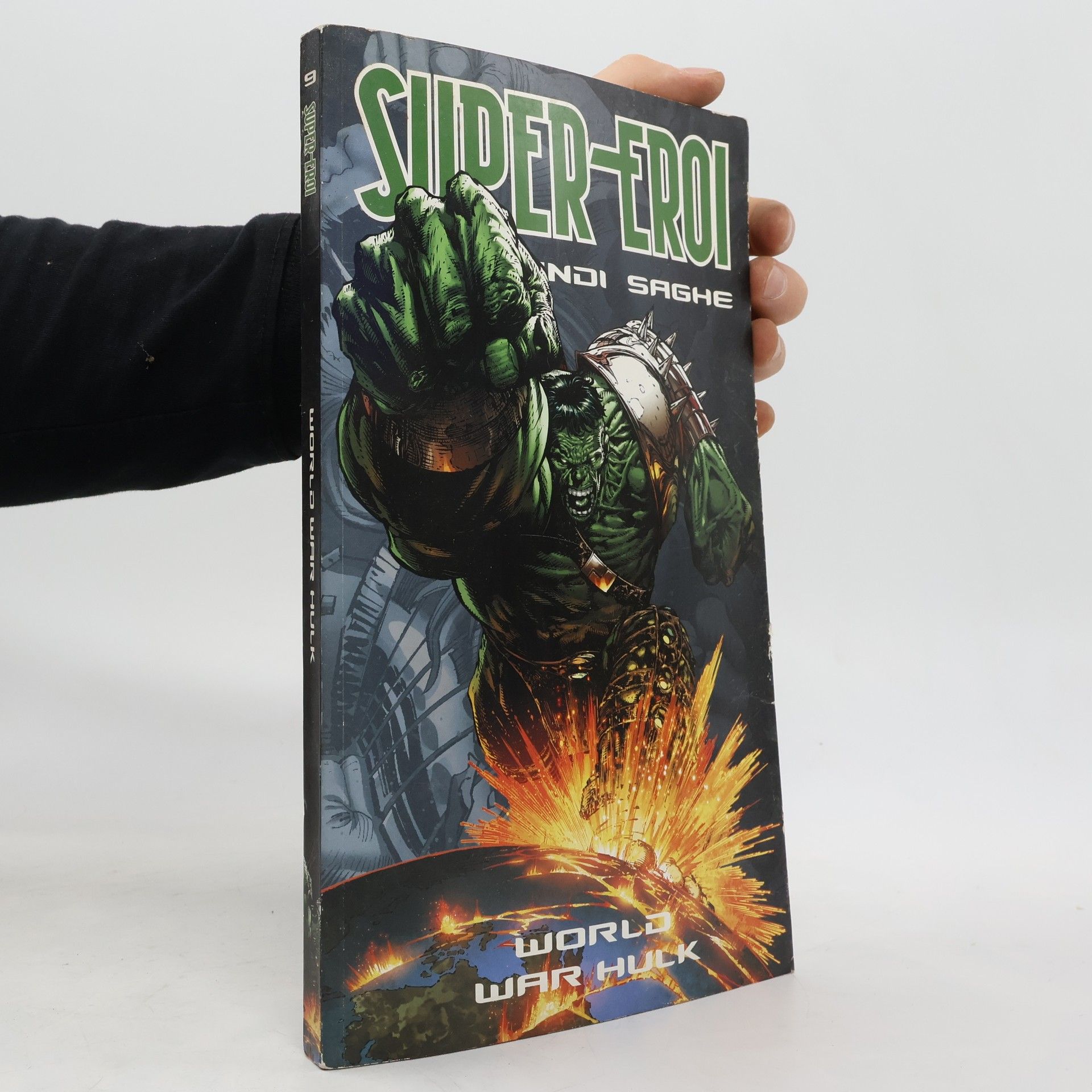 AA.VV. Super Eroi - World War Hulk 9