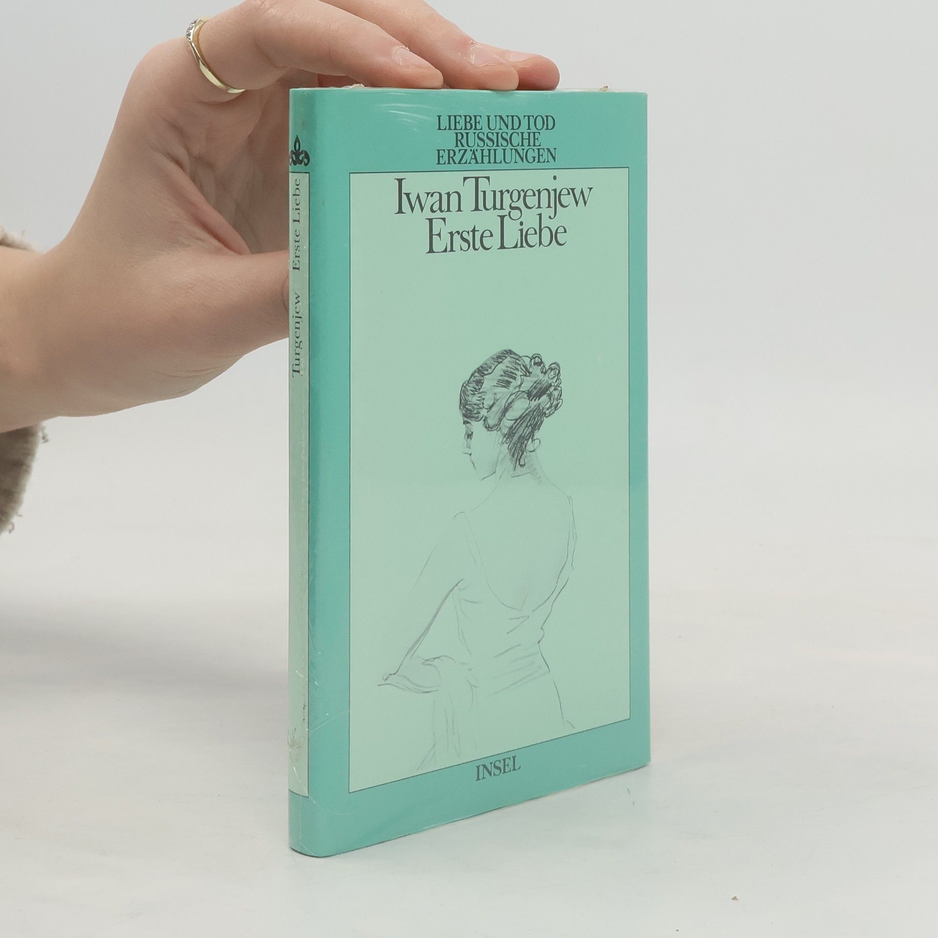 Ivan Sergejevič Turgenev Erste Liebe