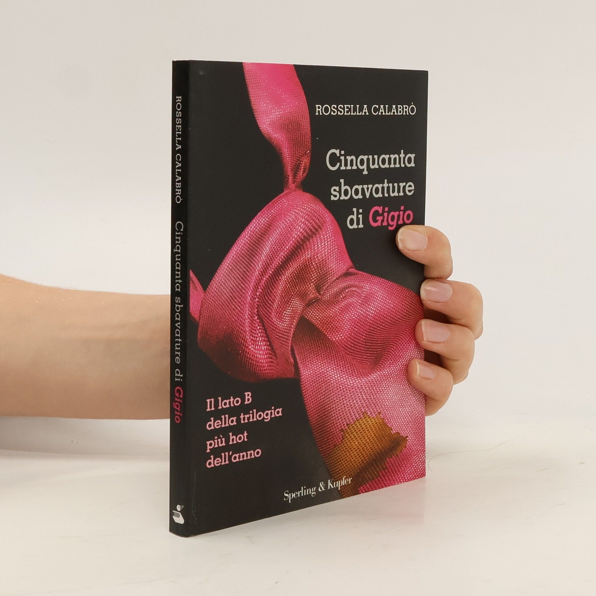 Rossella Calabró Cinquanta sbavature di Gigio