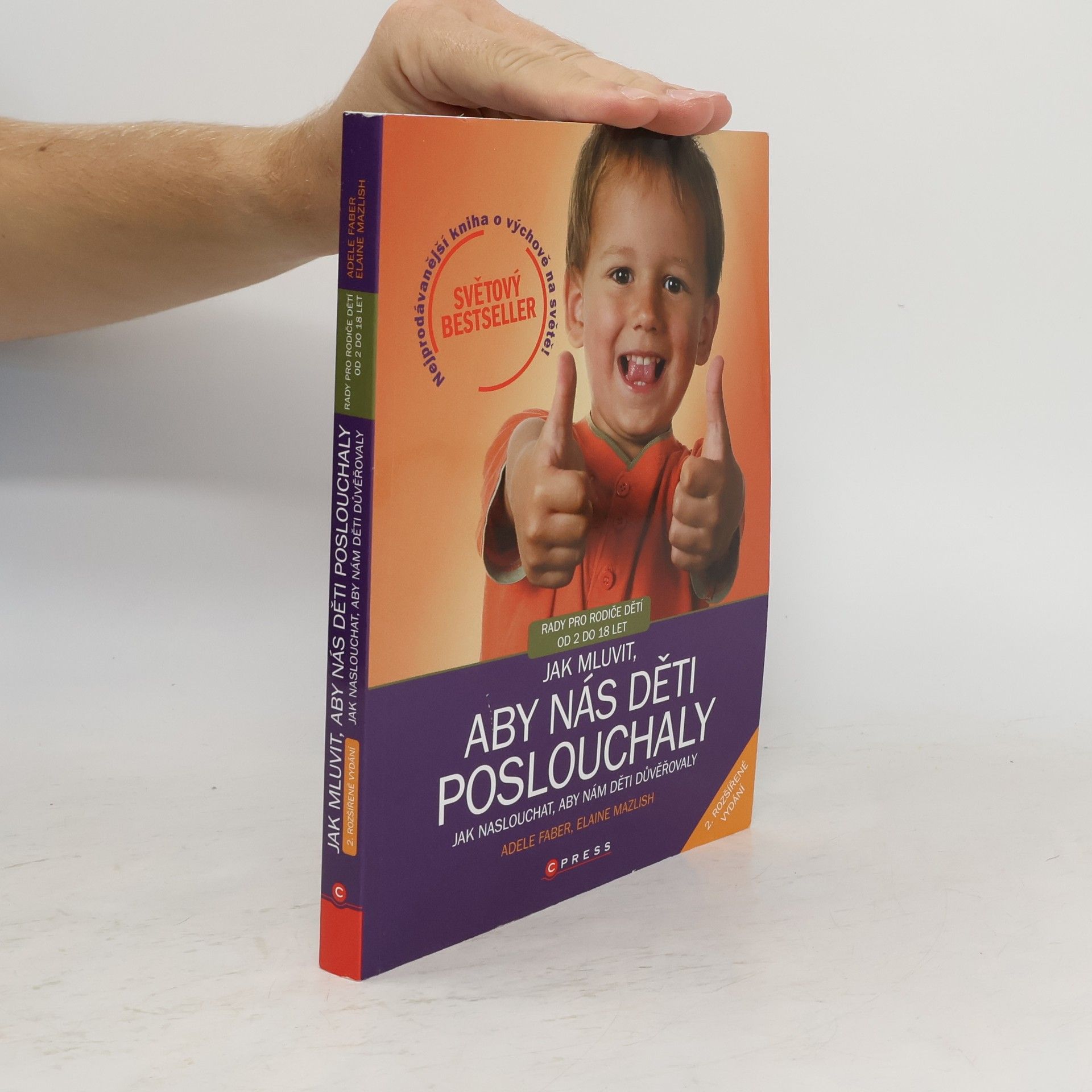Adele Faber Jak mluvit, aby nás děti poslouchaly, jak naslouchat, aby nám děti důvěřovaly