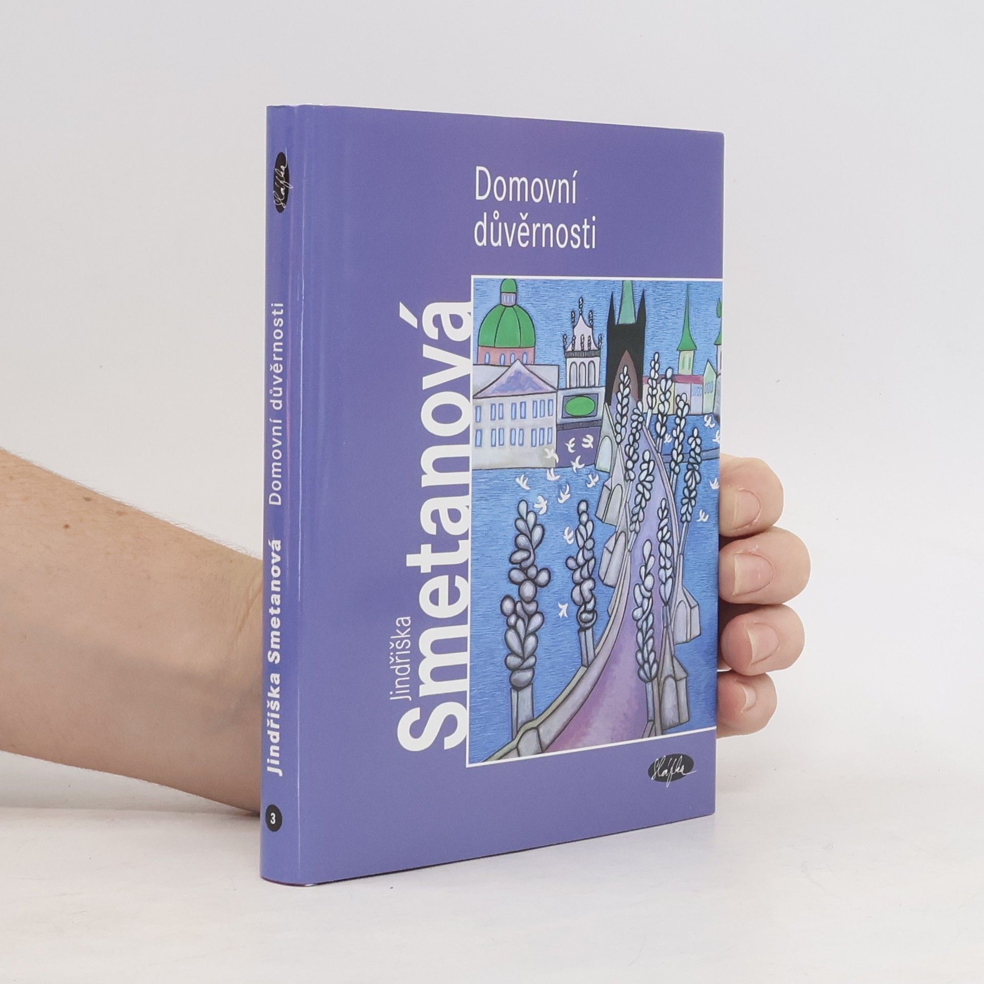 Jindřiška Smetanová Domovní důvěrnosti