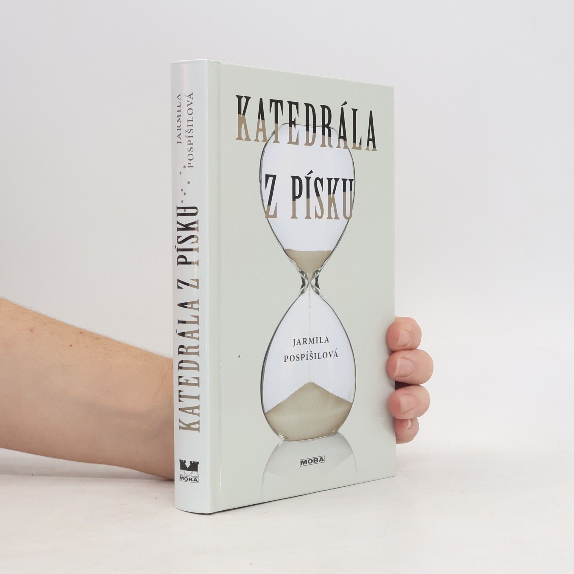 Jarmila Pospíšilová Katedrála z písku