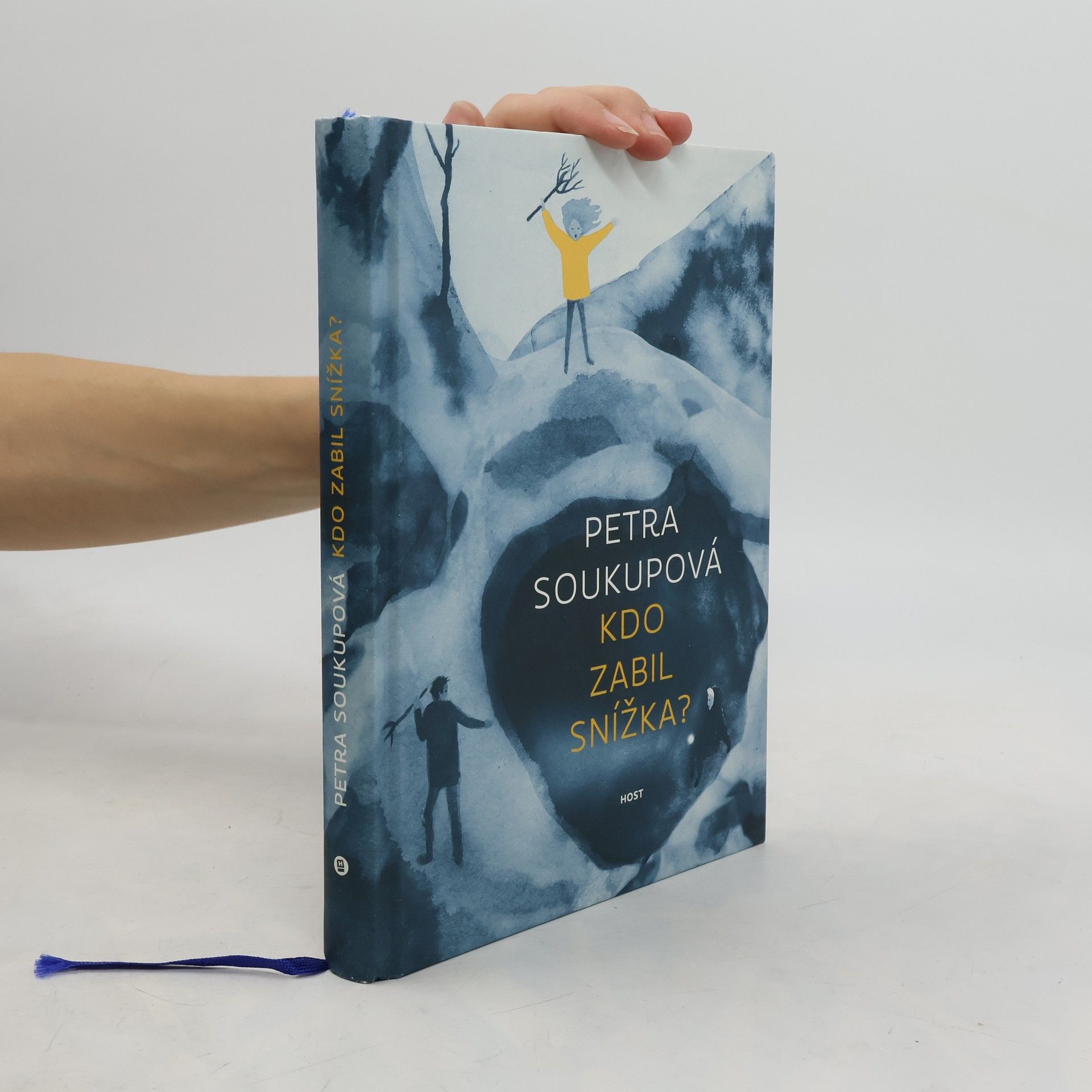 Petra Soukupová Kdo zabil Snížka?