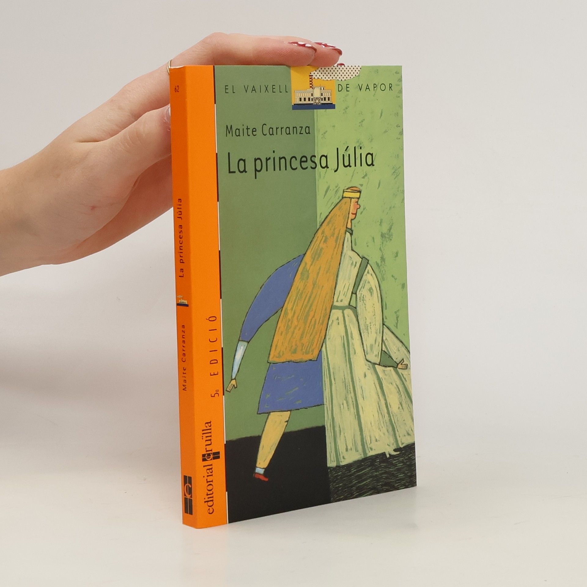 Maite Carranza El Vaixell de Vapor - 62: La princesa Júlia - 5. EDICIÓ