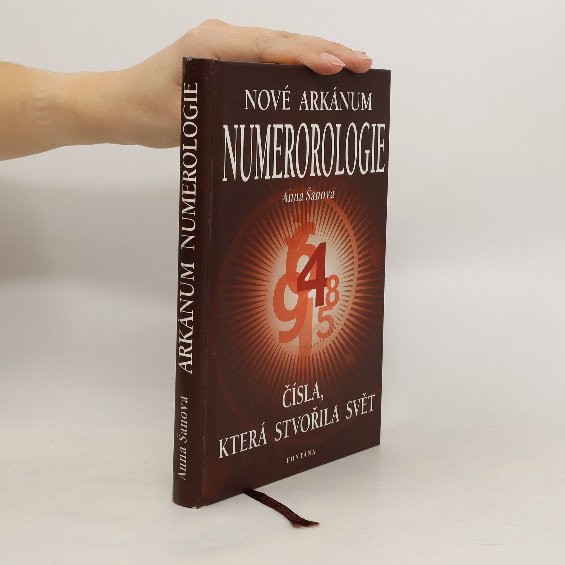 Anna Šanová Nové arkánum numerologie
