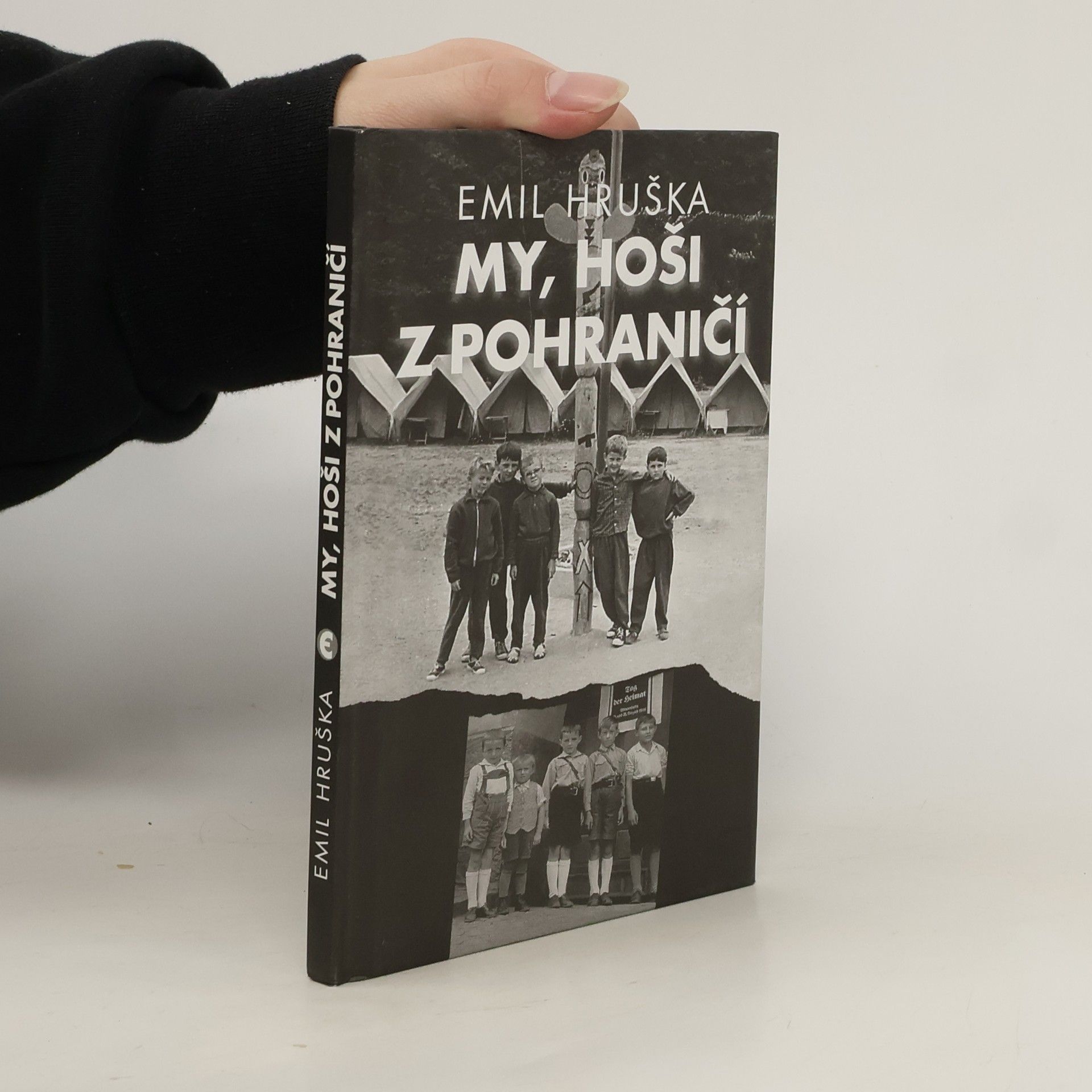 Emil Hruška My, hoši z pohraničí