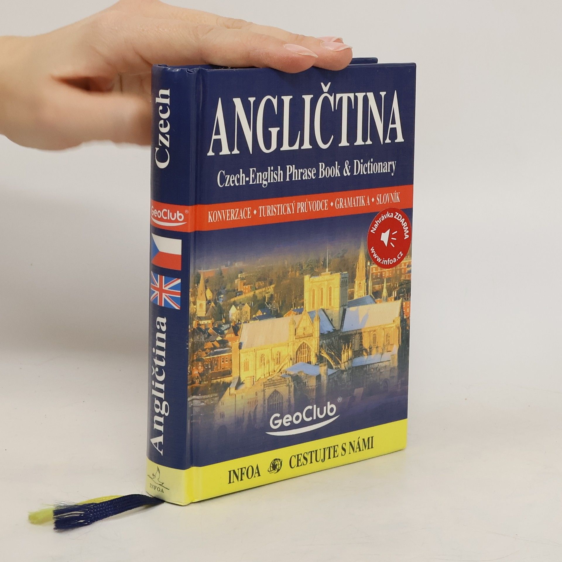 Angličtina: Czech-English Phrase Book & Dictionary: Konverzace, turistický průvodce, gramatika, slovník