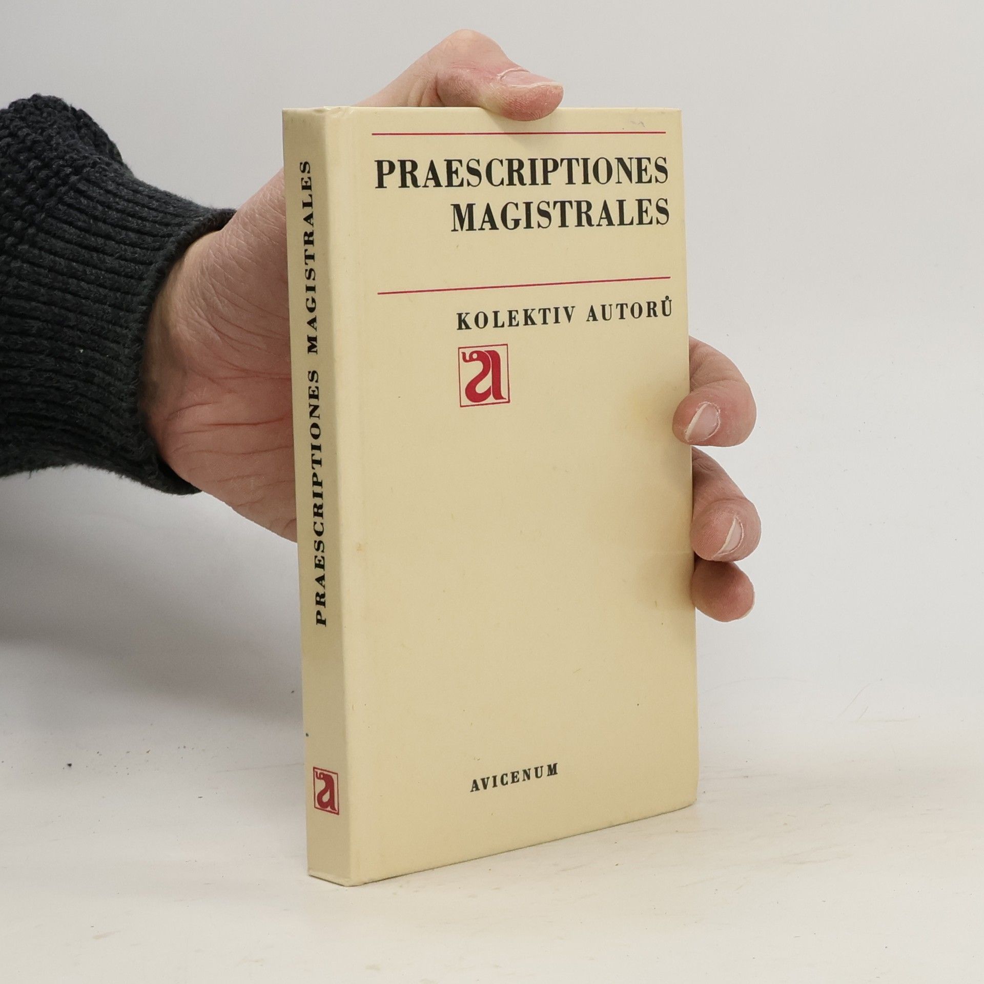 Kolektiv autorů Praescriptiones magistrales