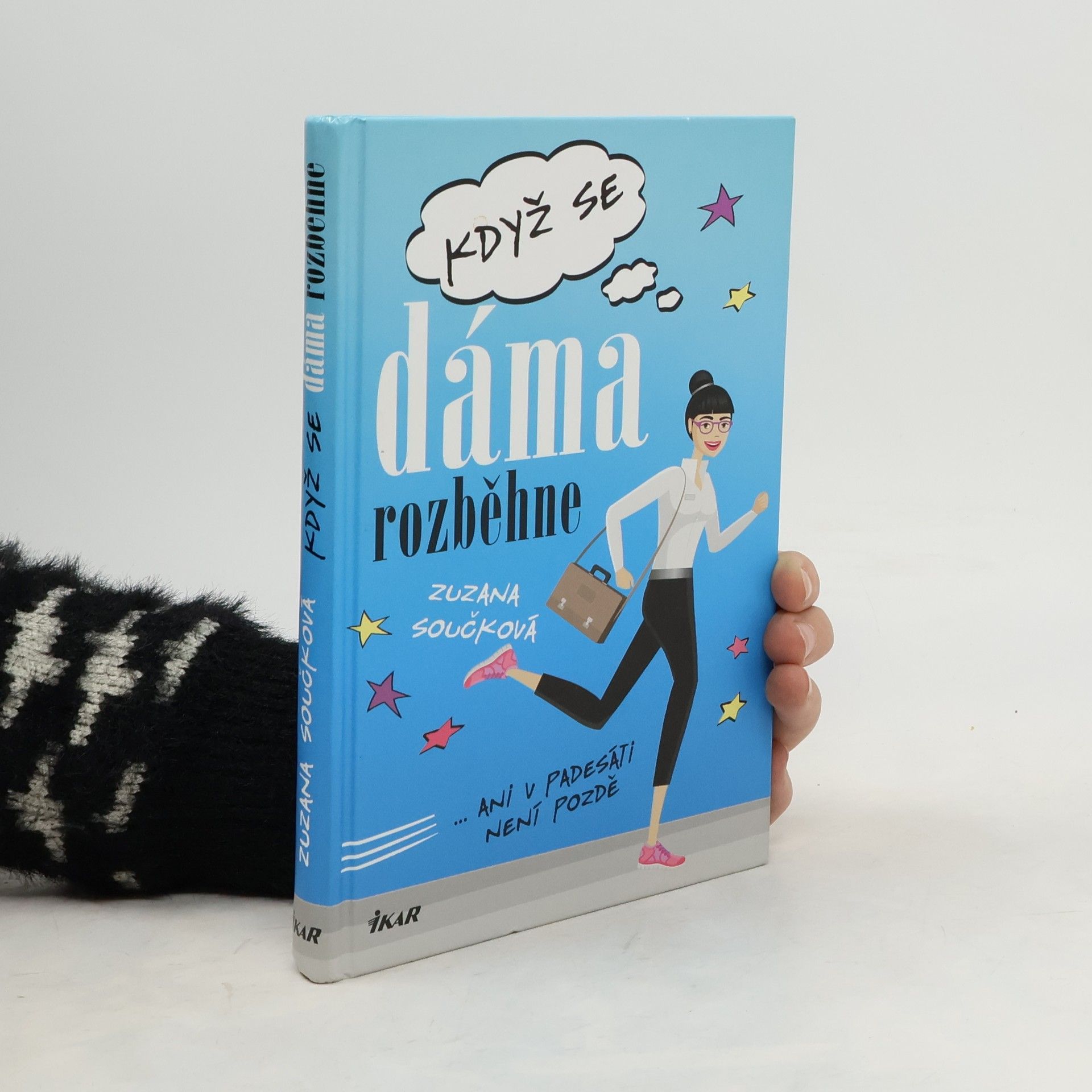 Zuzana Součková Když se dáma rozběhne