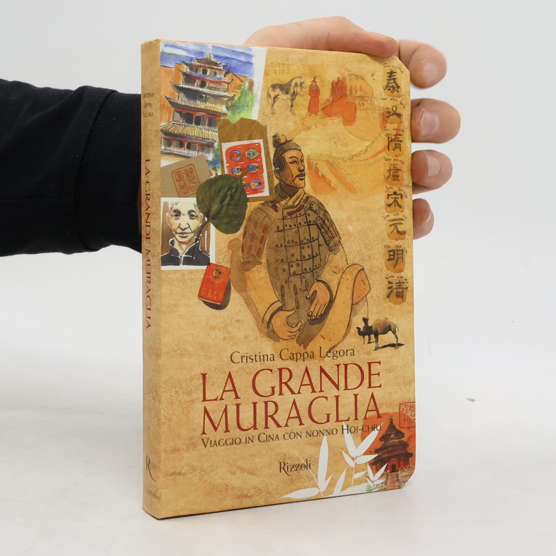 Cristina Cappa Legora La grande muraglia. Viaggio in Cina con nonno Hoi-chiu