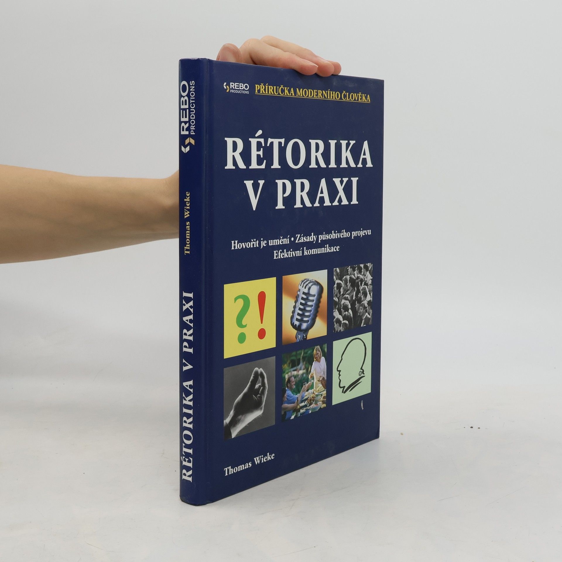 Thomas Wieke Rétorika v praxi