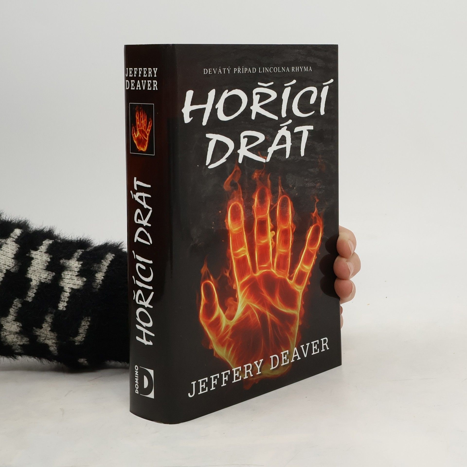 Jeffery Deaver Hořící drát