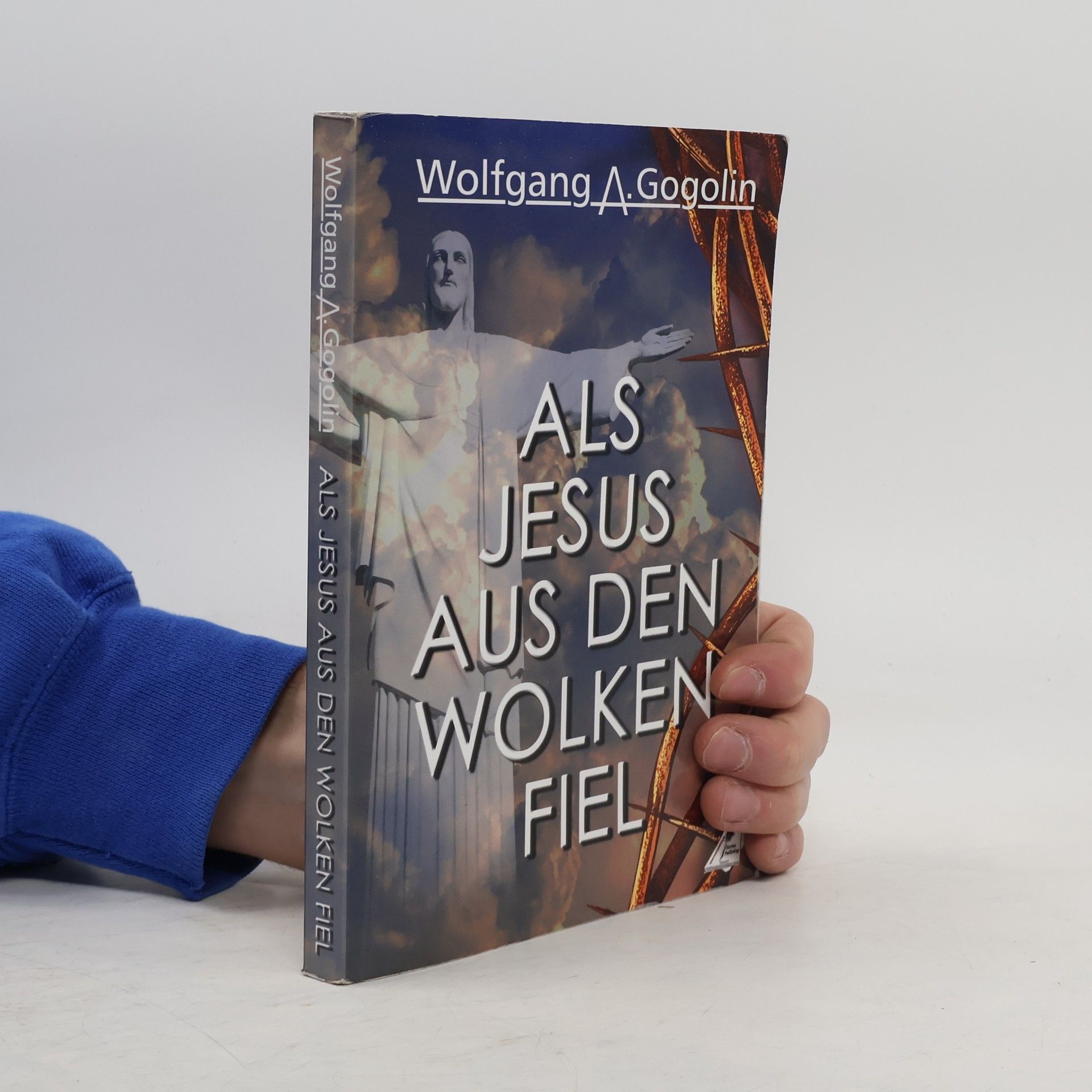 Als Jesus aus den Wolken fiel