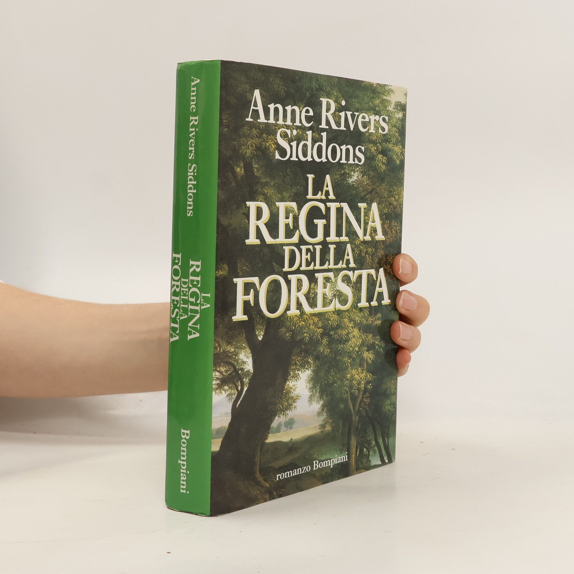 Anne Rivers Siddons La regina della foresta