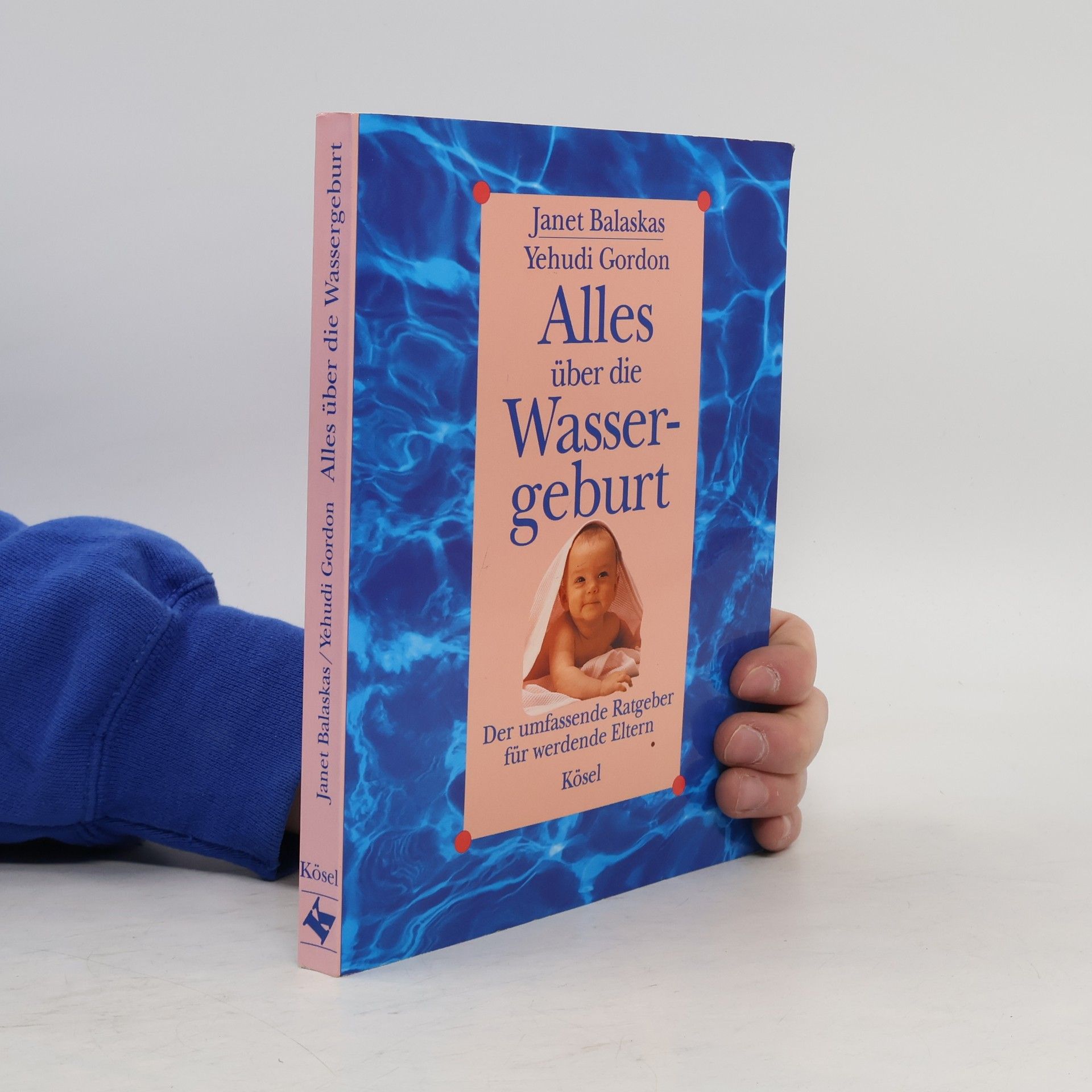 Janet Balaskas Alles über die Wassergeburt