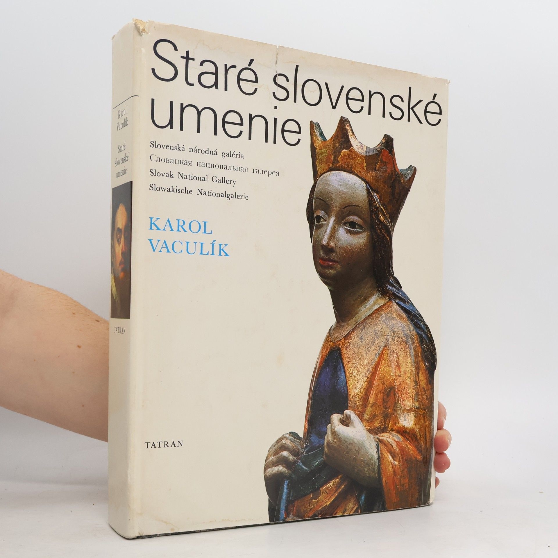 Karol Vaculík Staré slovenské umenie