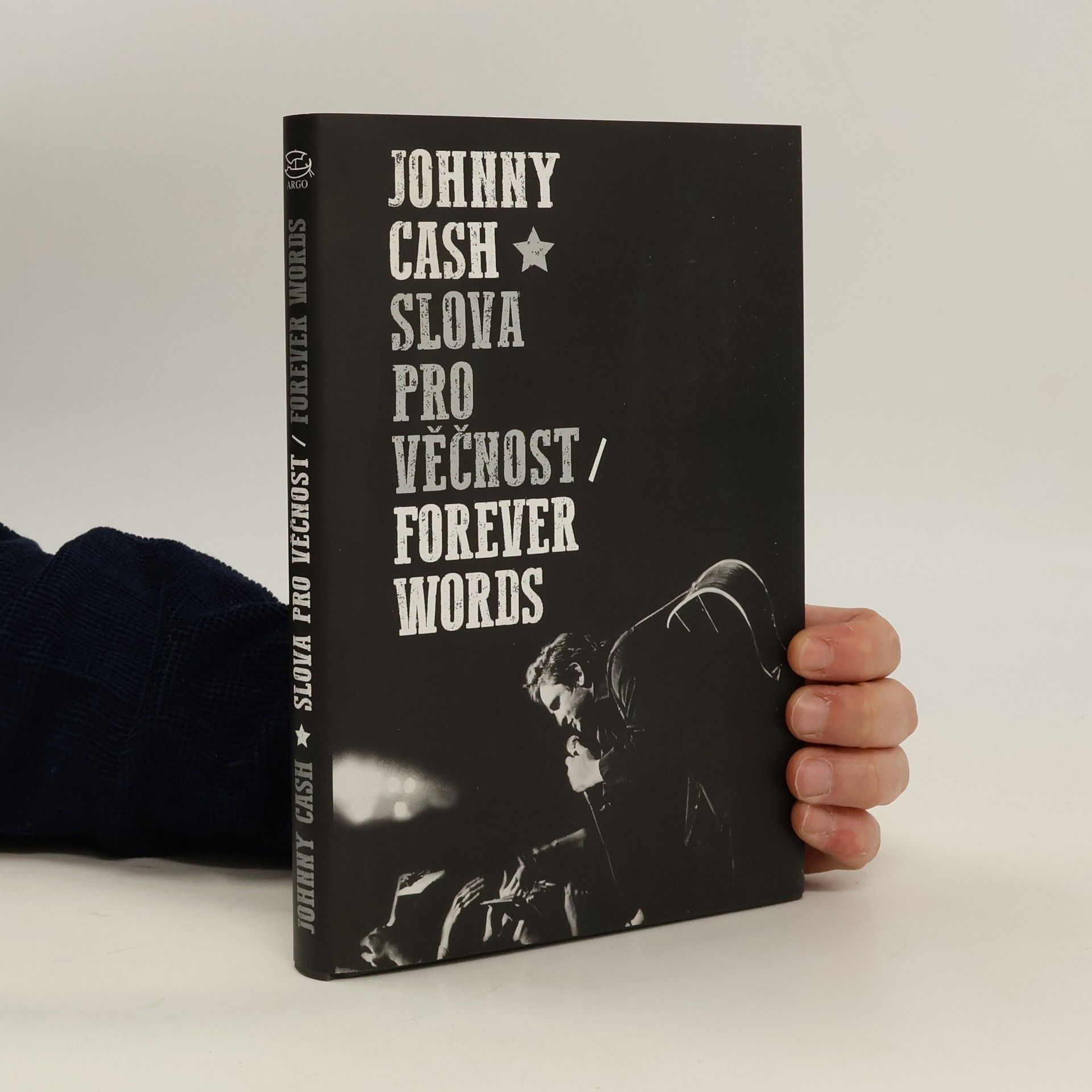 Johnny Cash Slova pro věčnost. Forever Words