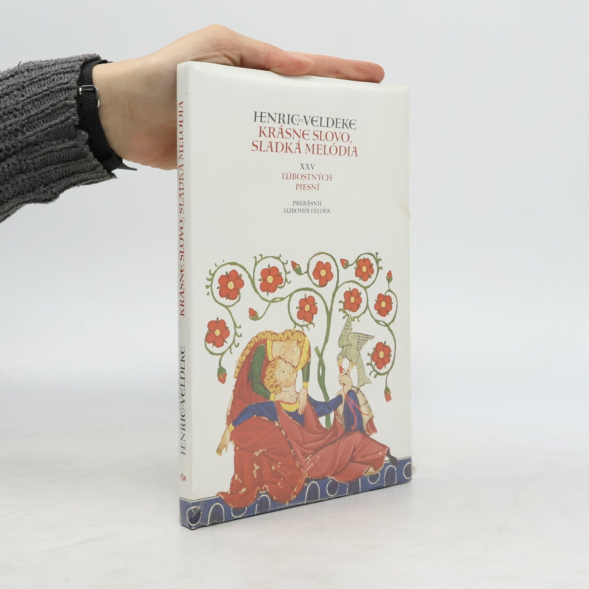 Henric Van Veldeke Krásne slovo, sladká melódia
