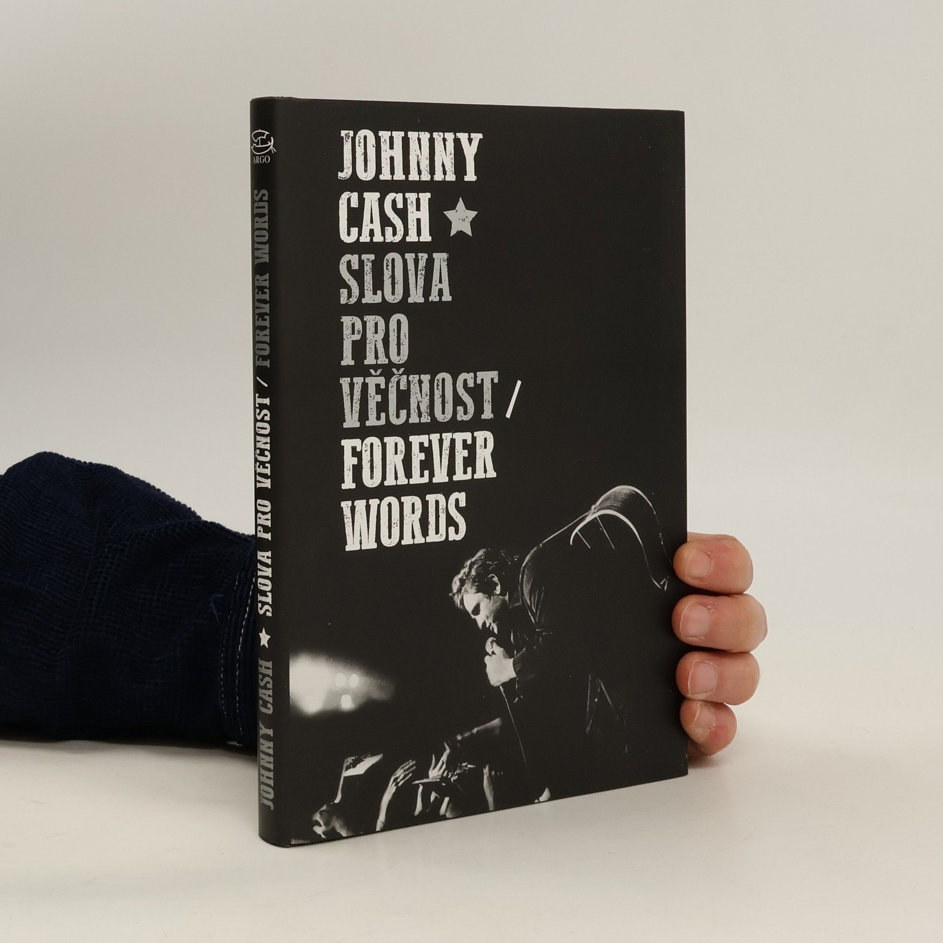 Johnny Cash Slova pro věčnost. Forever Words