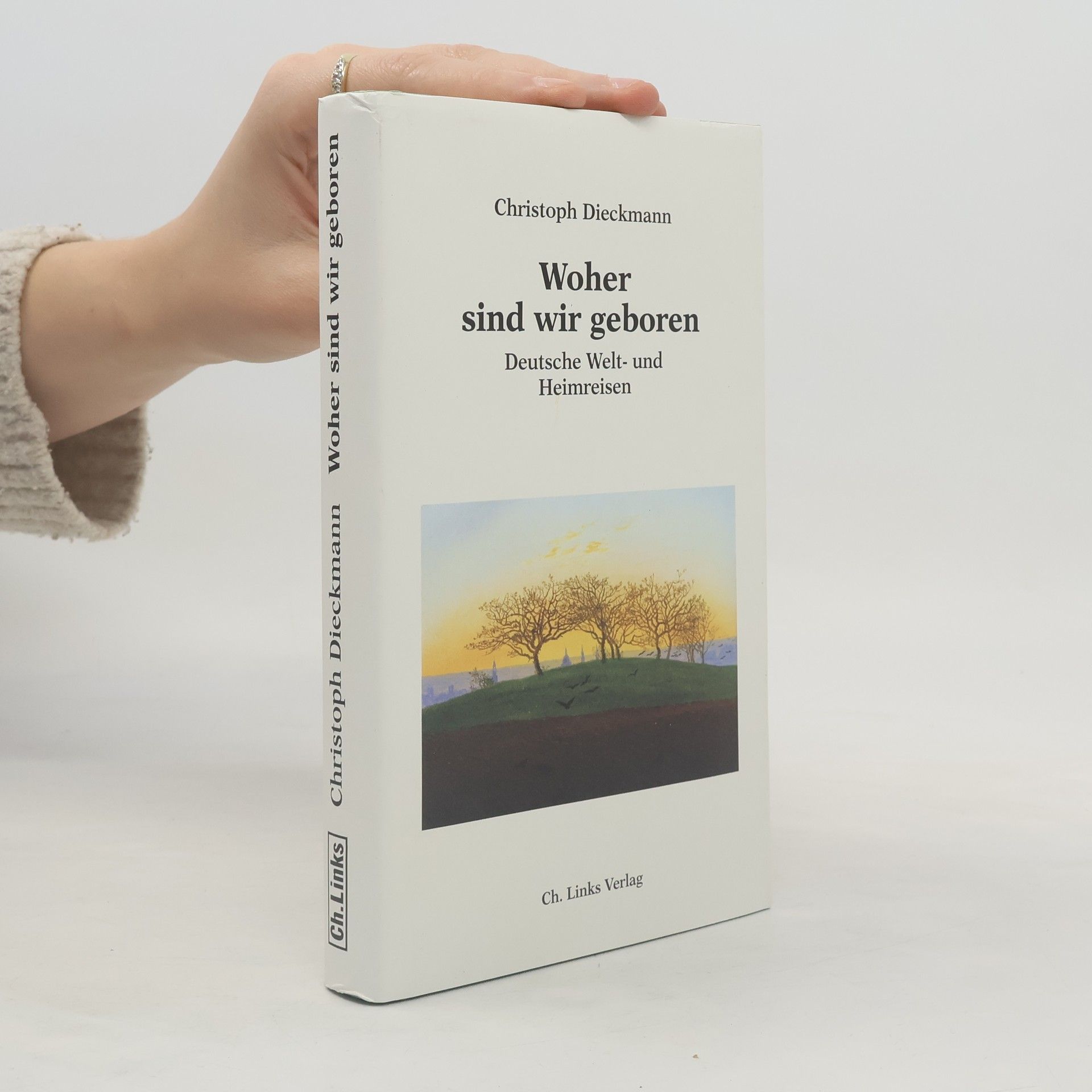 Christoph Dieckmann Woher sind wir geboren