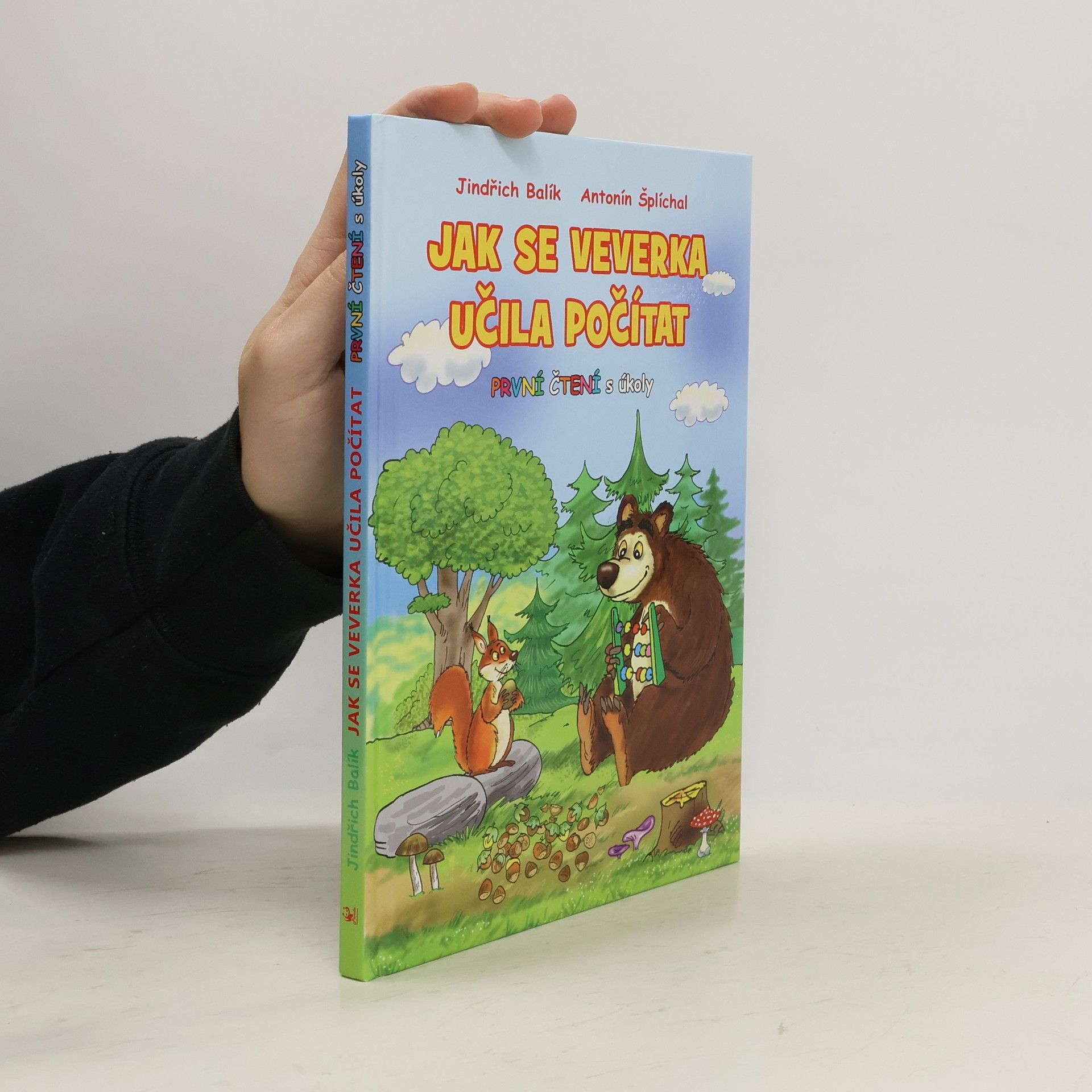Jindřich Balík Jak se veverka učila počítat: Veselé pohádky se zvířátky