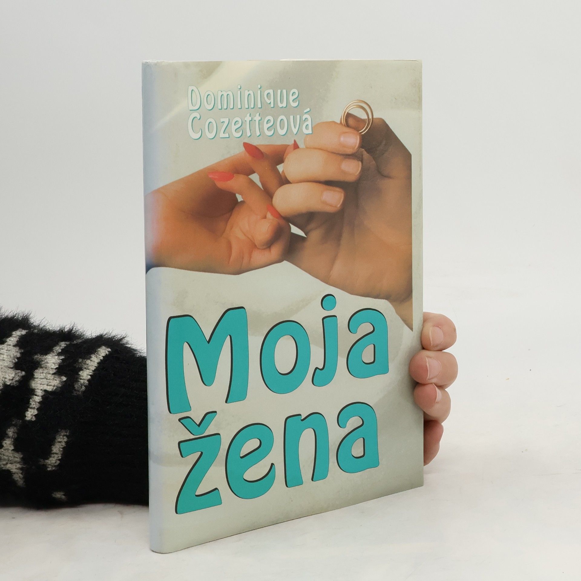 Dominique Cozette Moja žena