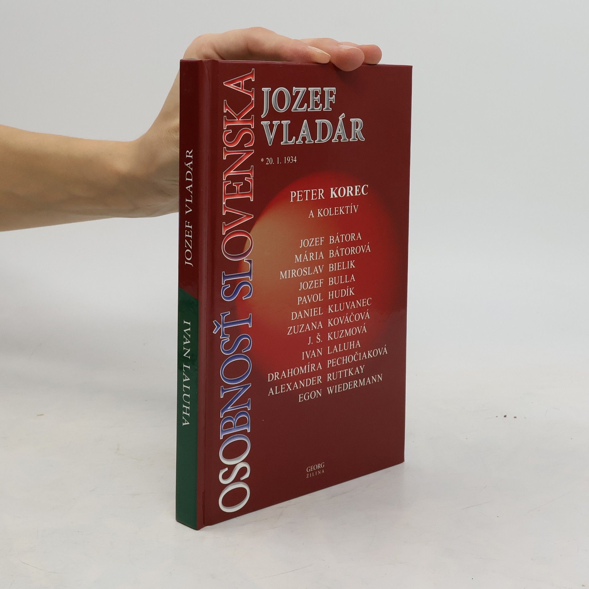 Various authors Osobnosť Slovenska - Jozef Vladár, Ivan Laluha