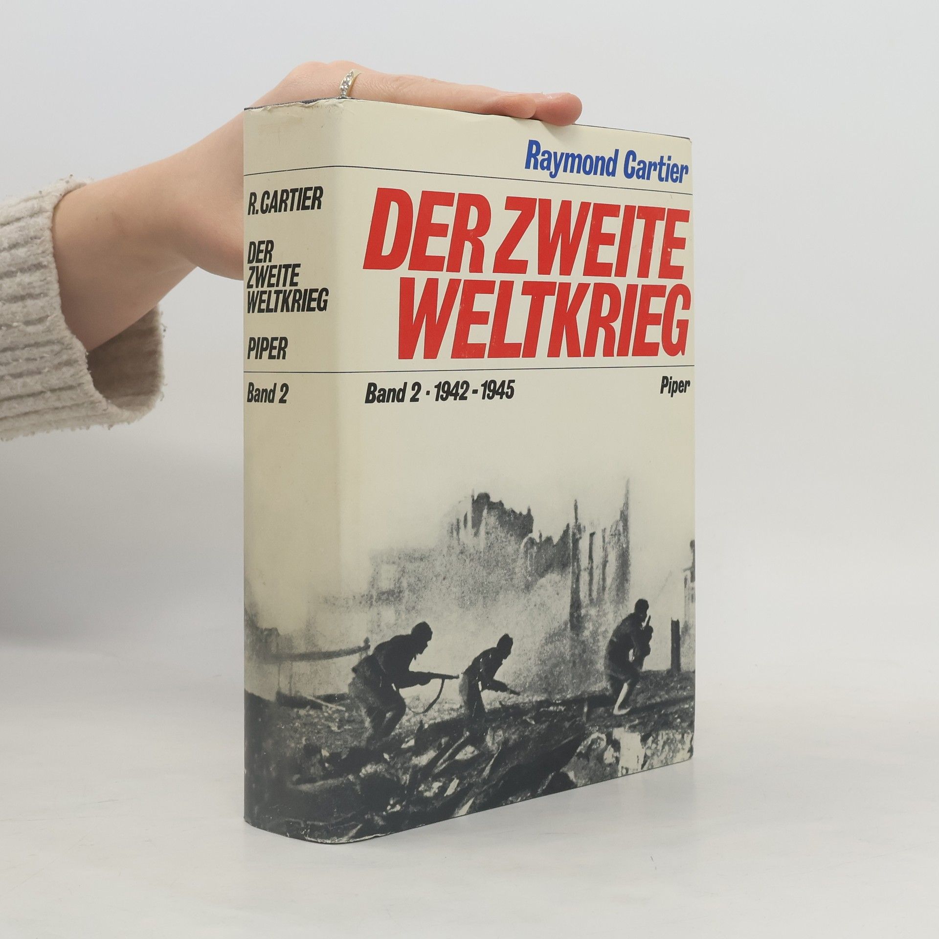 Raymond Cartier Der Zweite Weltkrieg. Band 2