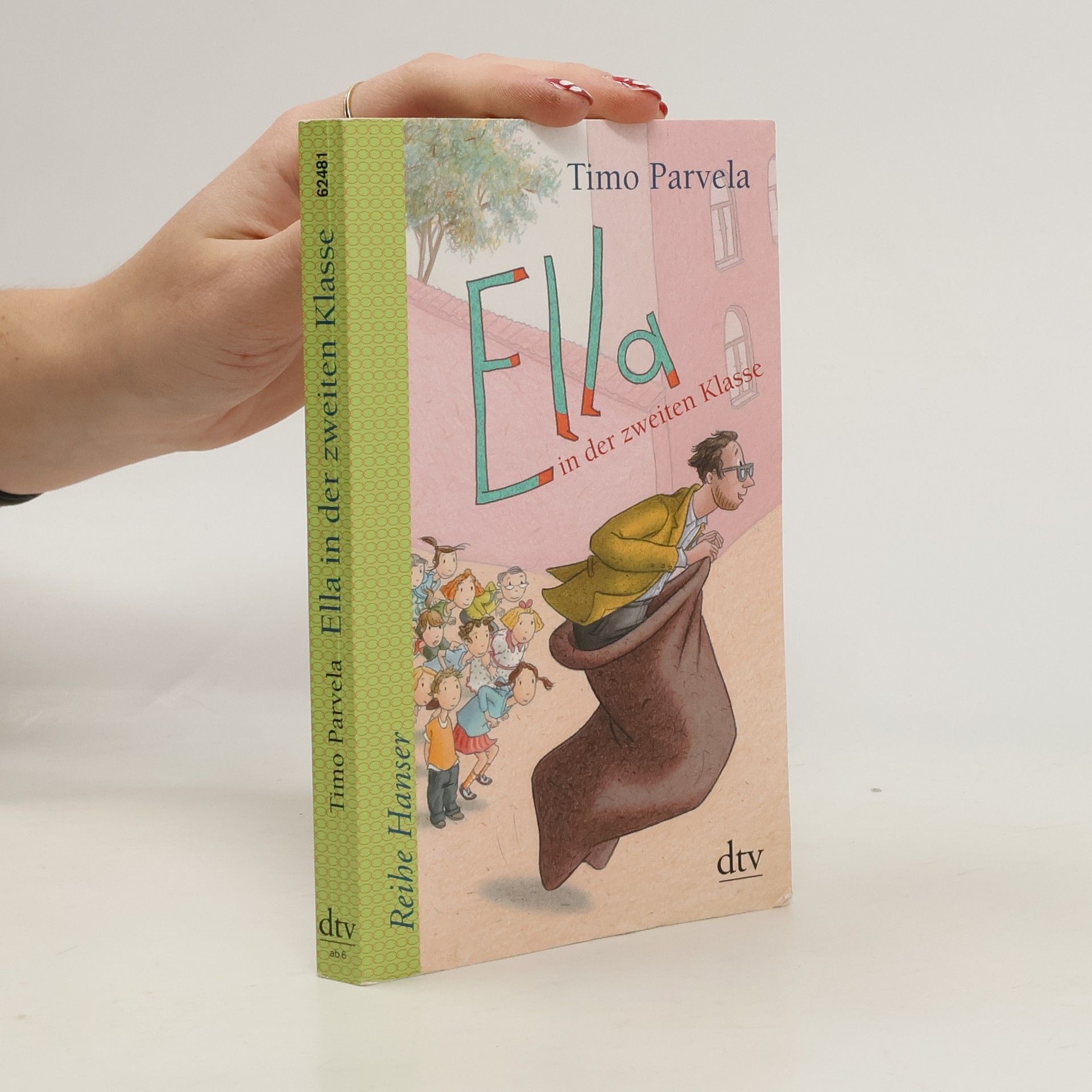 Timo Parvela Ella in der zweiten Klasse