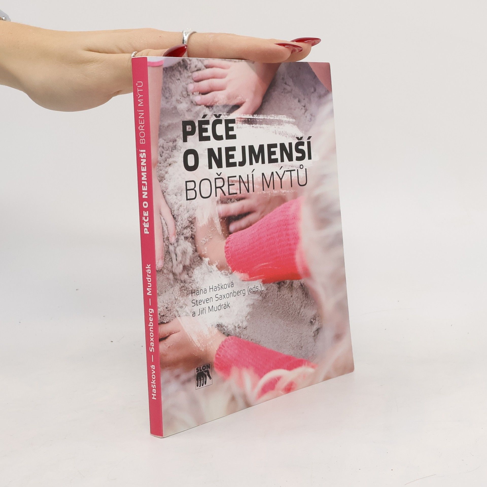 Péče o nejmenší : boření mýtů