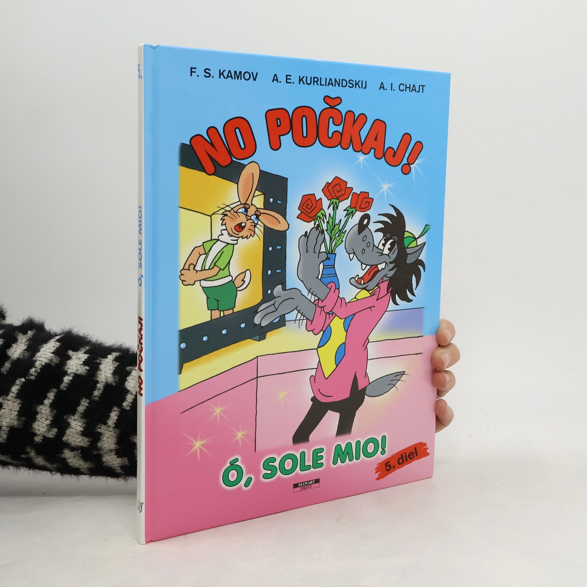 No počkaj! Ó, sole mio! 5.diel