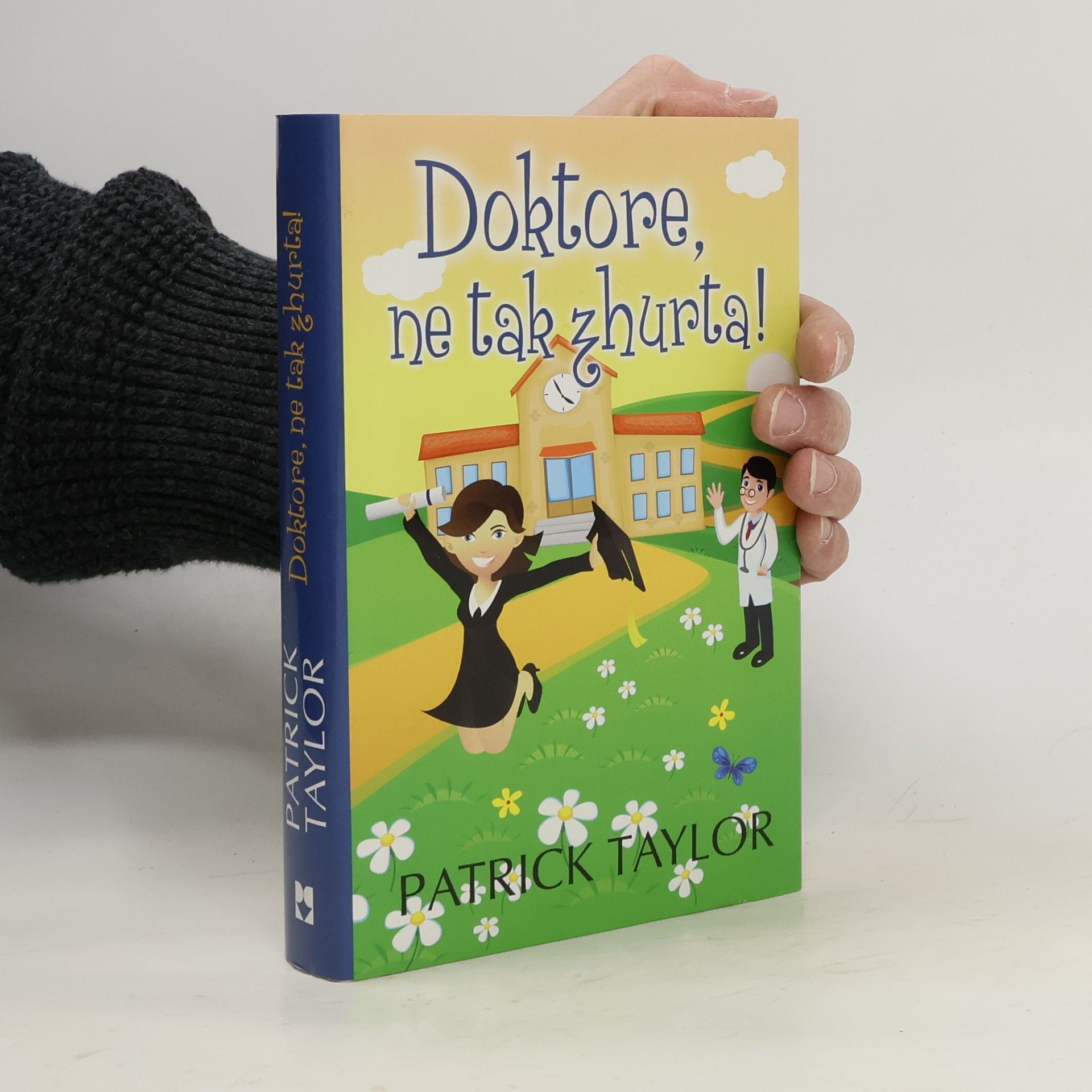 Patrick Taylor Doktore, ne tak zhurta!