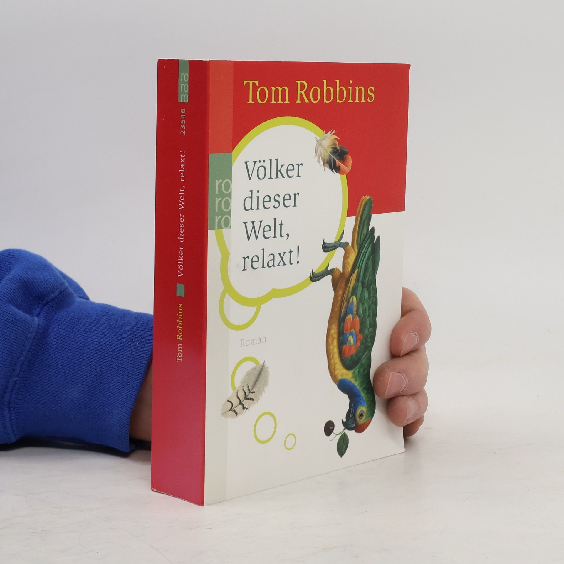 Tom Robbins Völker dieser Welt, relaxt!