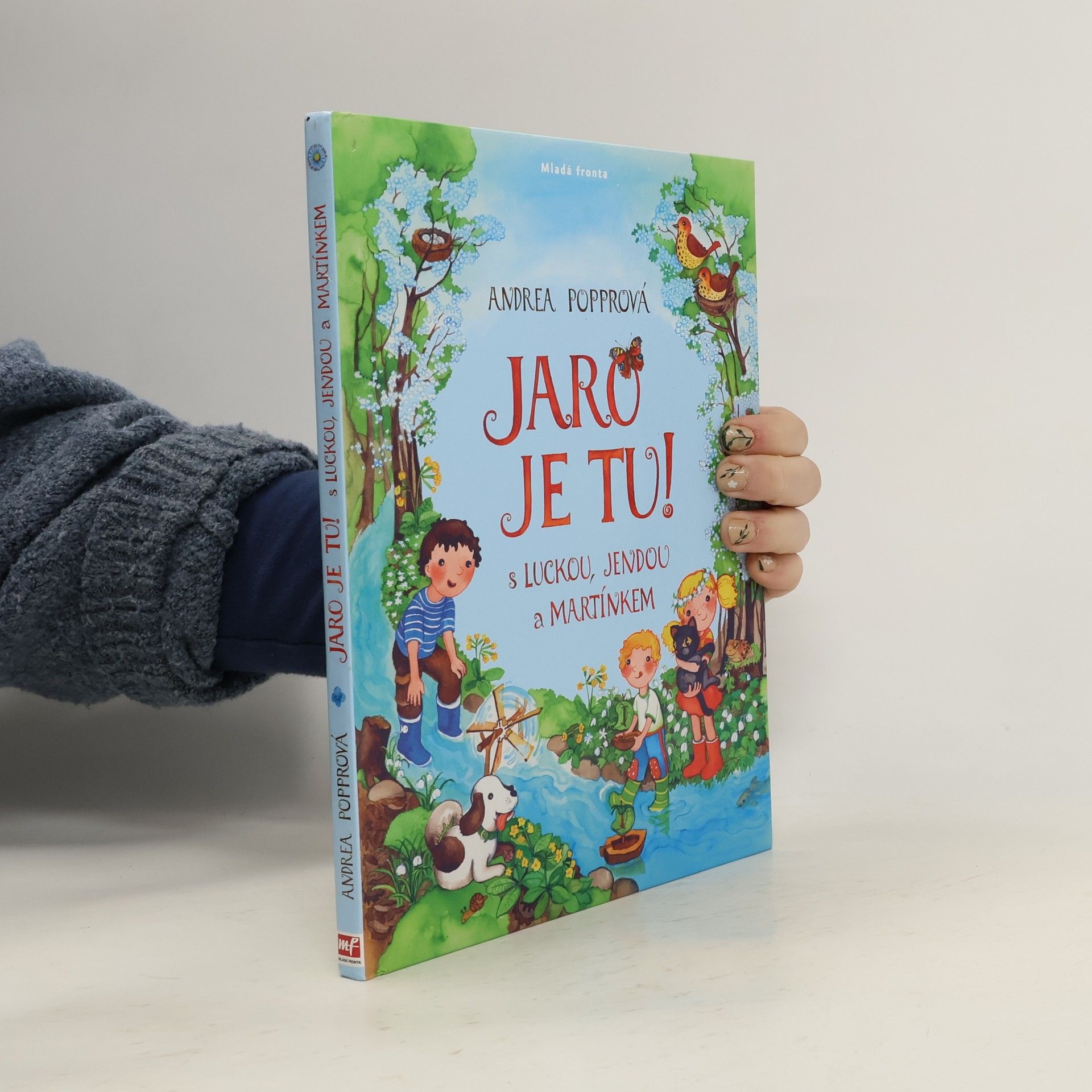 Jaro je tu! : s Luckou, Jendou a Martínkem