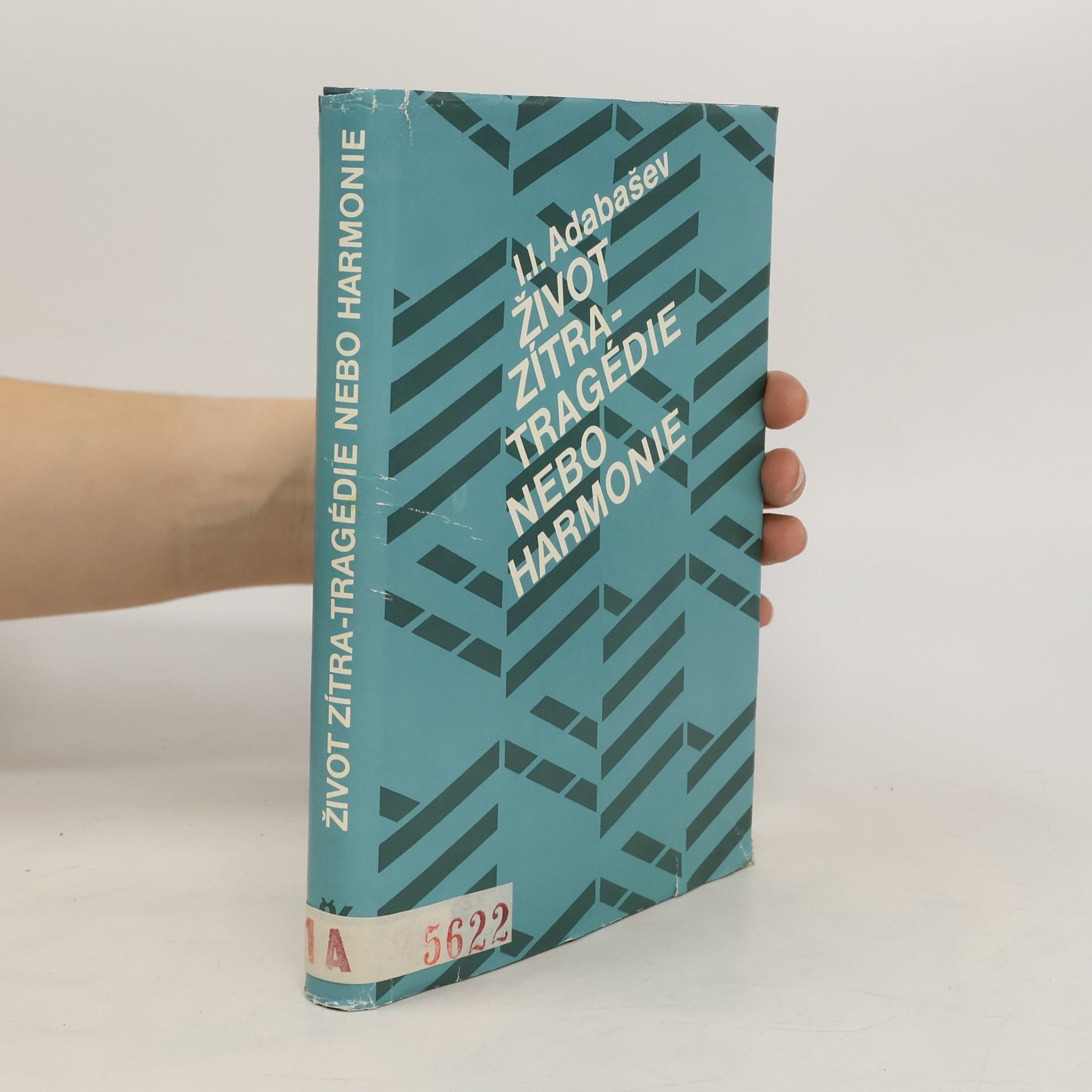 Život zítra - tragédie nebo harmonie